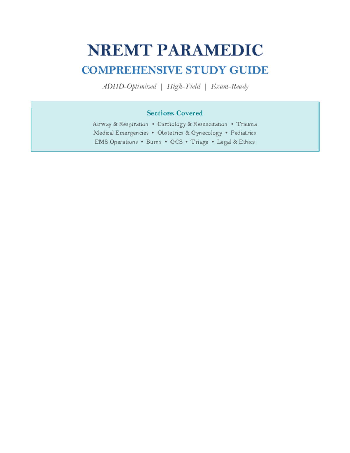 NREMT Paramedic Comprehensive Study Guide: Key Concepts & Sections ...