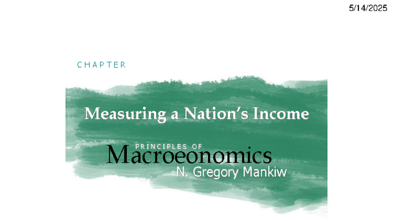 CHAPTER 2.5: Measuring Income in Macroeconomics - Mankiw Principles ...