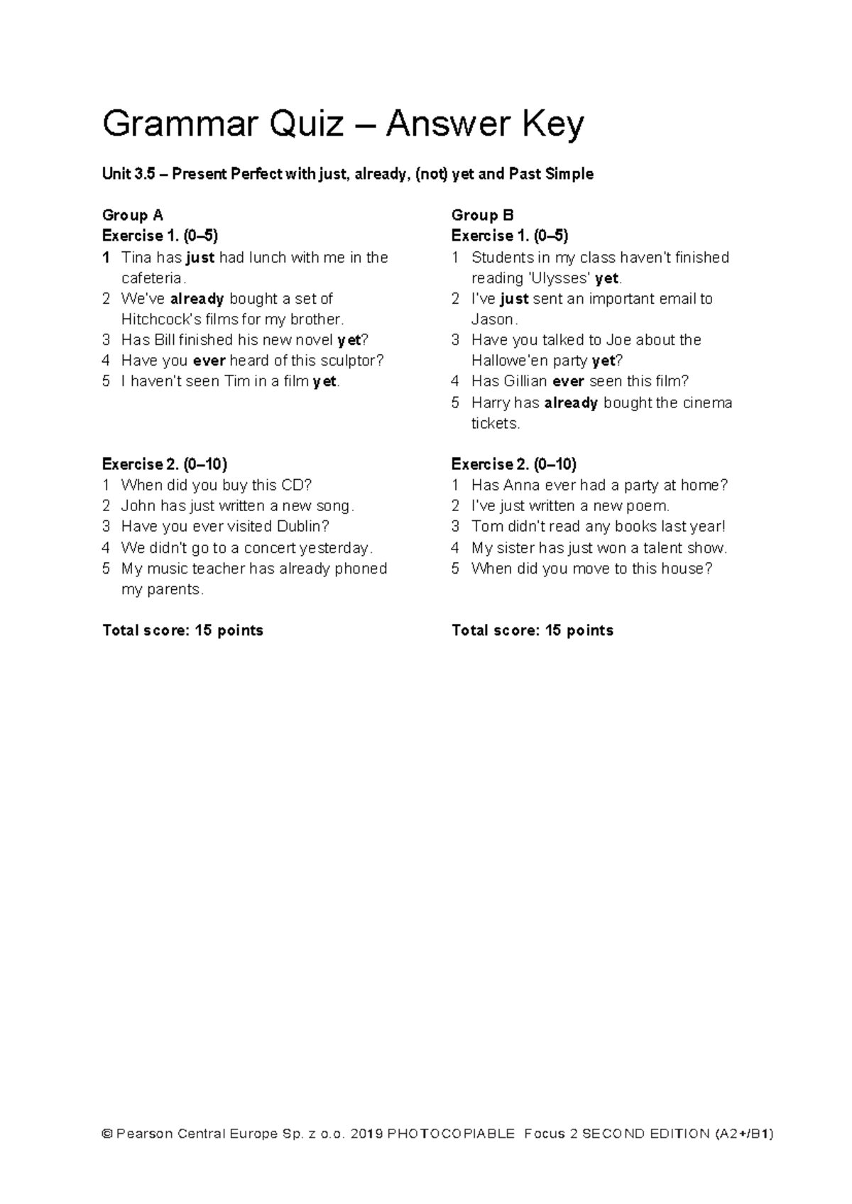 Focus 2 2ed Grammar Quiz Unit 3.5 Answers for Groups A & B - Studocu