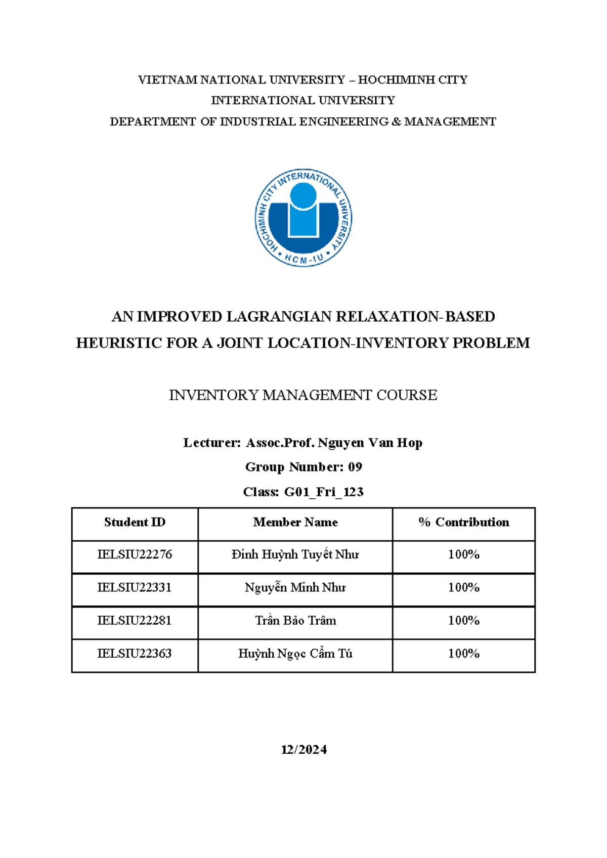 Improved Lagrangian Heuristic for Joint Inventory Management (IE-123 ...