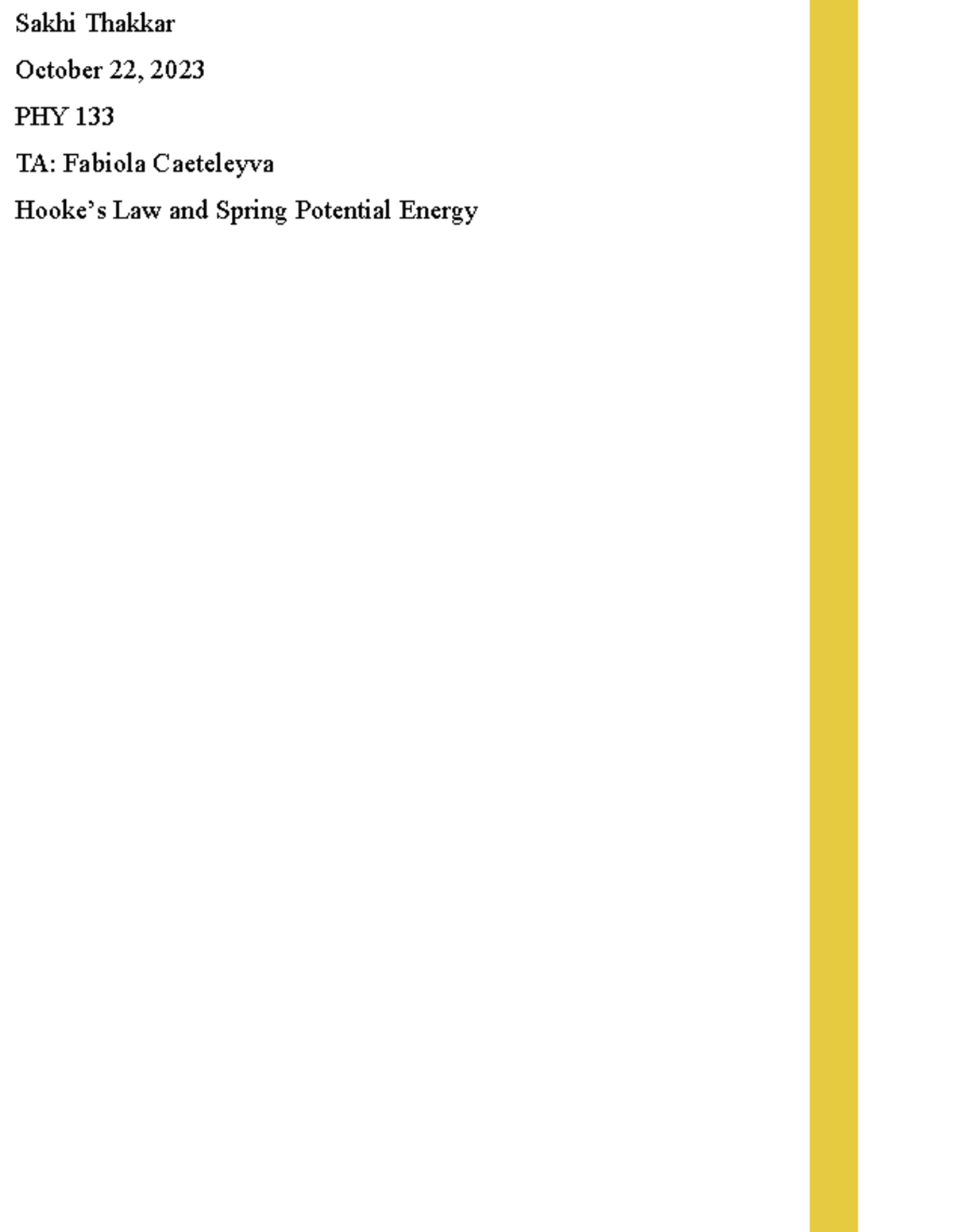 PHY 133 Lab: Hooke’s Law & Spring Potential Energy Analysis - Studocu