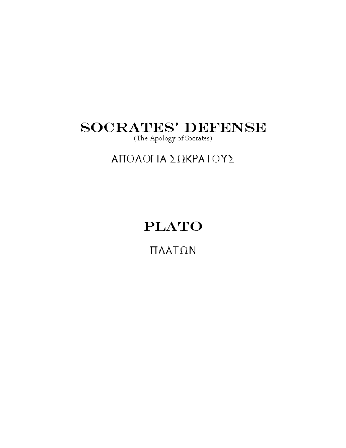 PLT 101: Defense Speech of Socrates in 