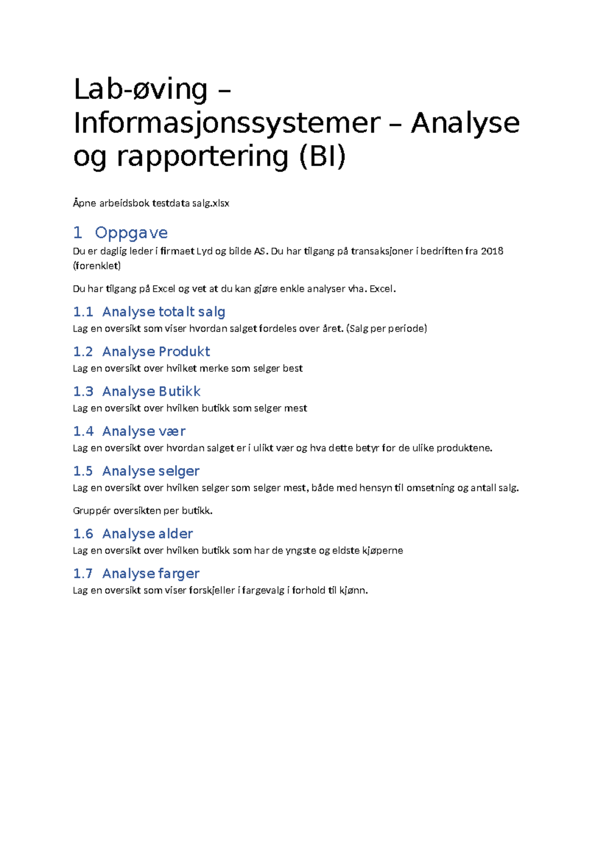 Lab-øving - notater - Lab-øving – Informasjonssystemer – Analyse og ...