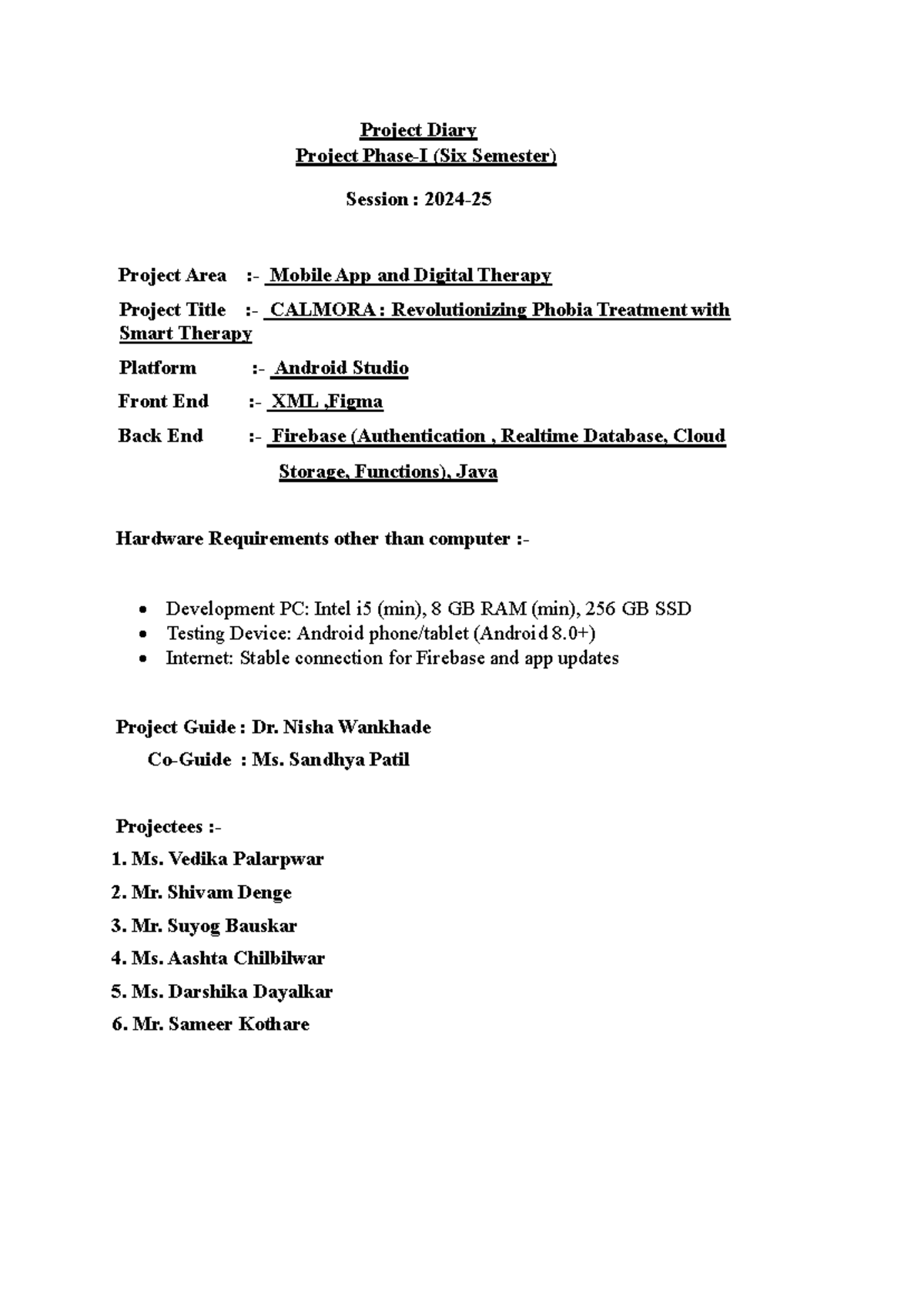 CALMORA Project Diary (Sixth Semester) - Mobile App Development - Studocu