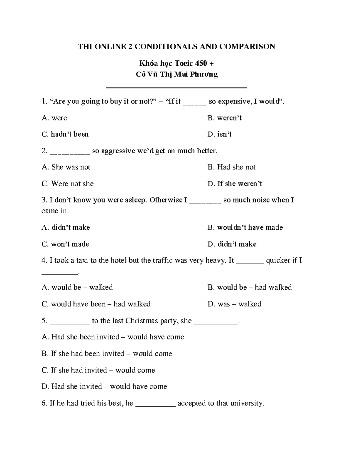 THI ONLINE 2 CONDITIONALS & COMPARISONS - TOEIC 450 - Cô Vũ Thị Mai ...