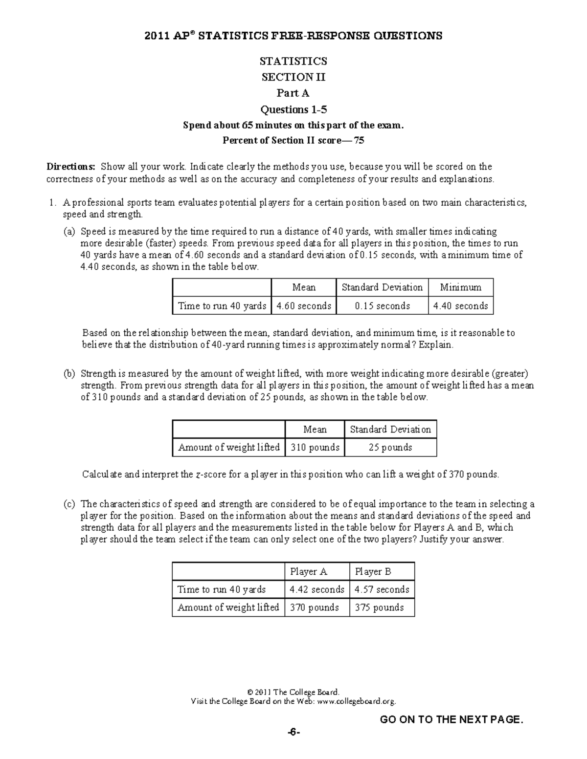 2011 STATISTICS FINAL EXAM FRQ Section II Part A Questions - Studocu