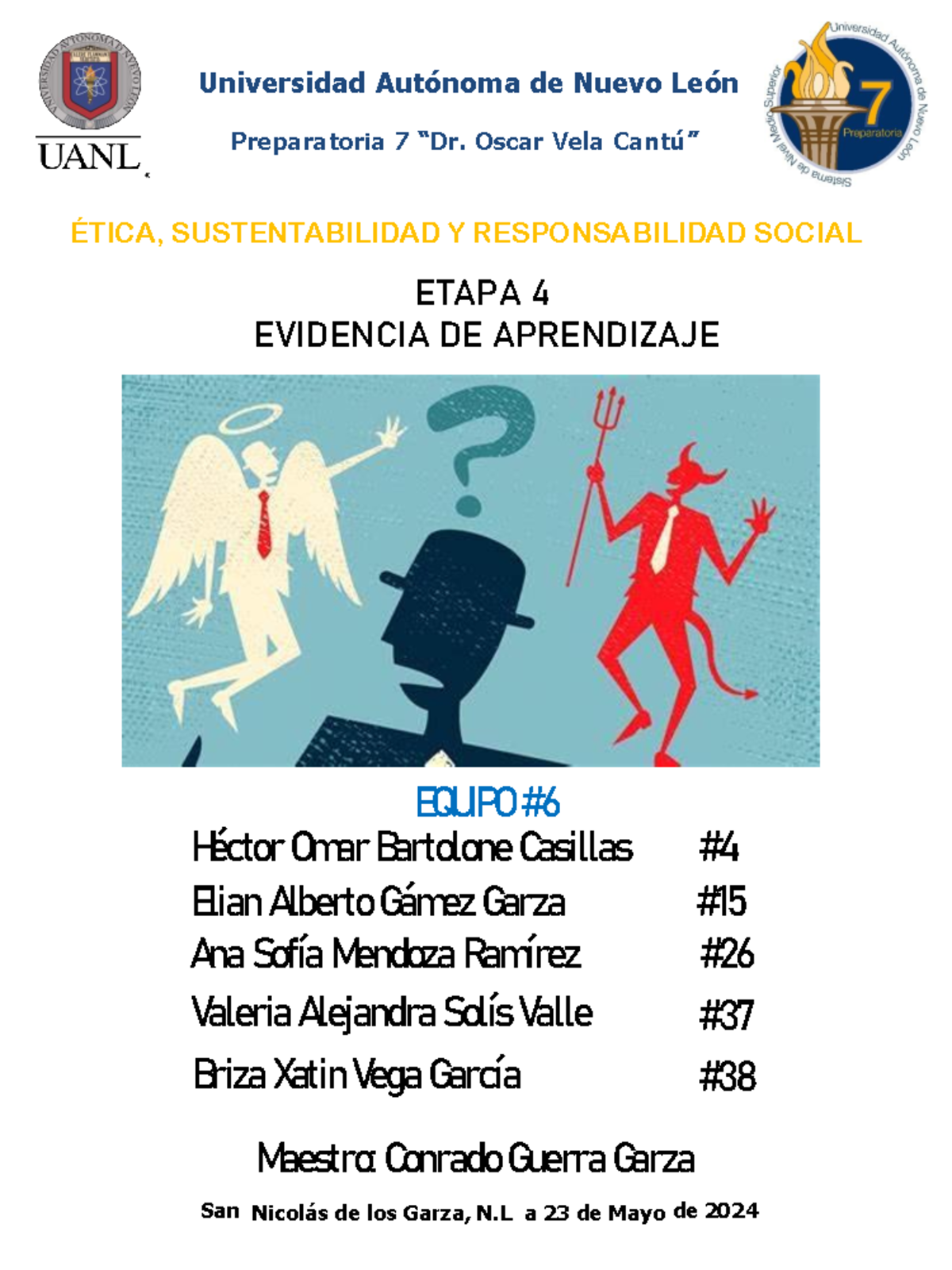 EV4 ESy RS - Evidencia 4 Etica - Universidad Autónoma de Nuevo León ...