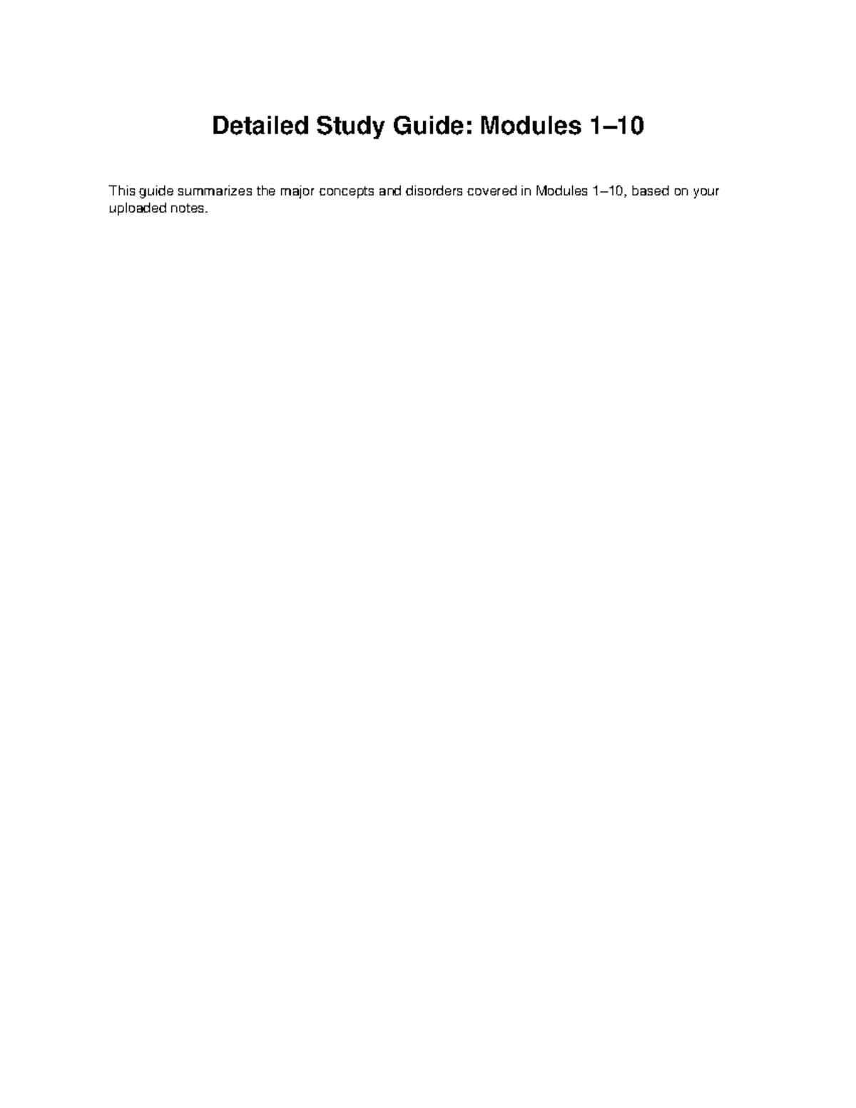 Detailed Study Guide for Modules 1–10: Major Disorders Overview - Studocu
