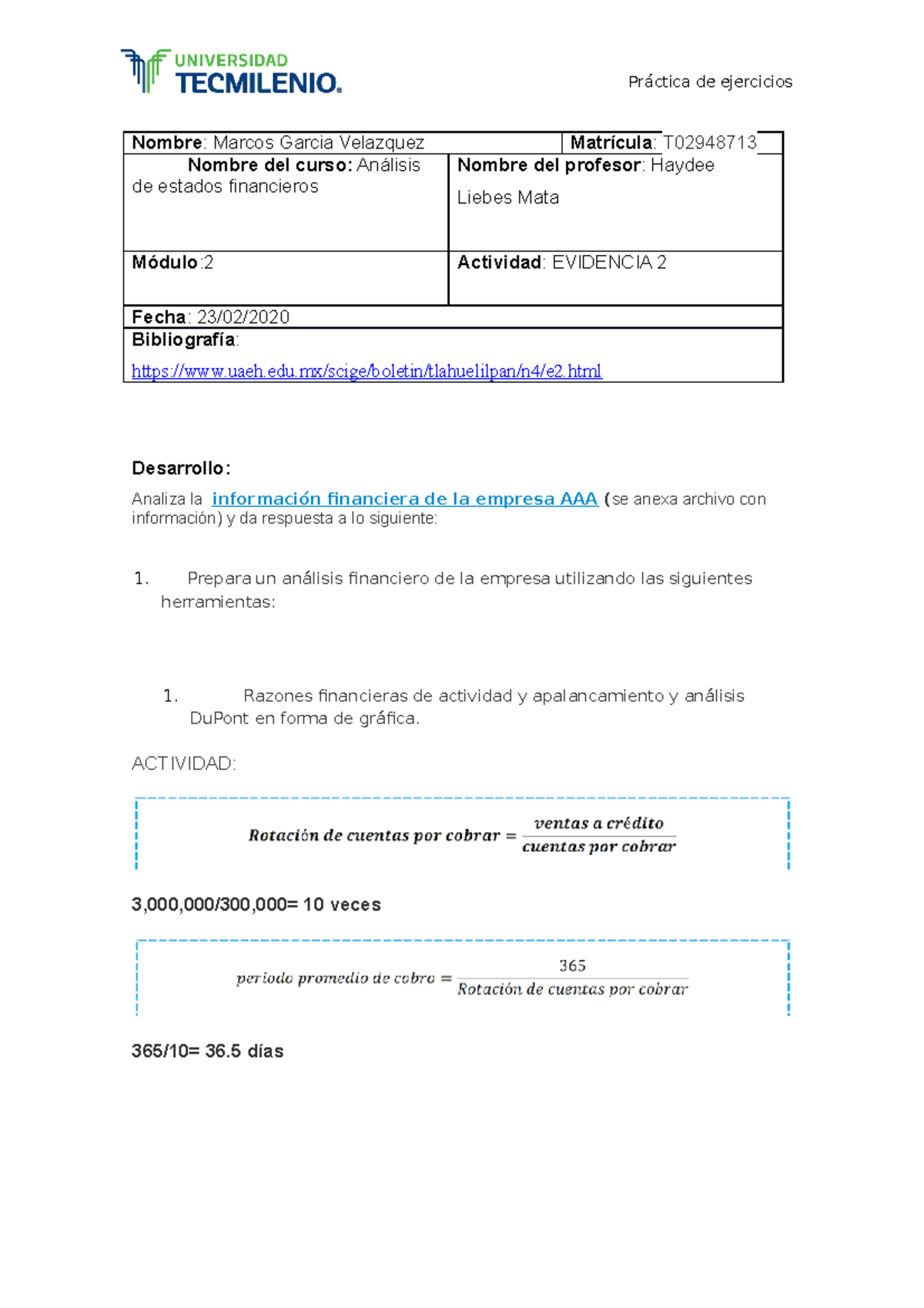 Evidencia 2 Análisis de estados financieros - Nombre: Marcos Garcia ...