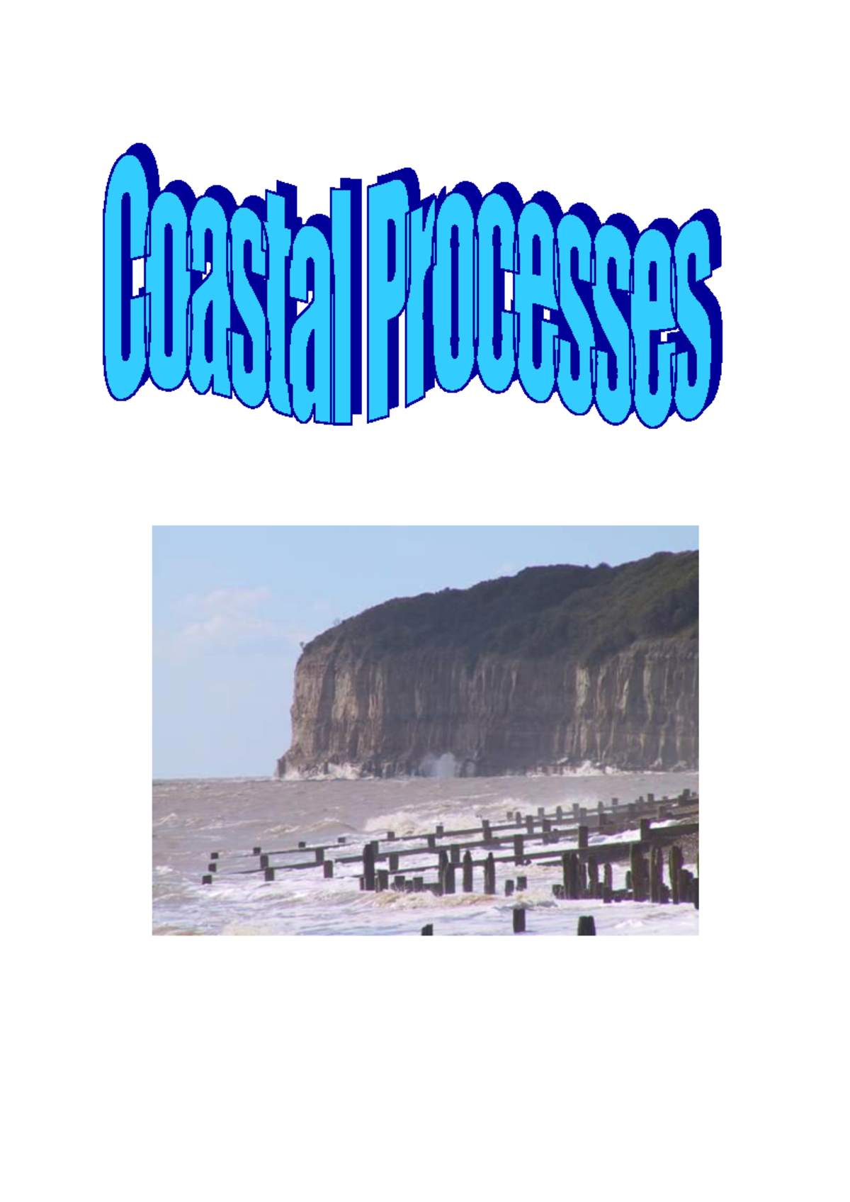 Coastal Processes: Understanding Dynamics and Landforms - Studocu
