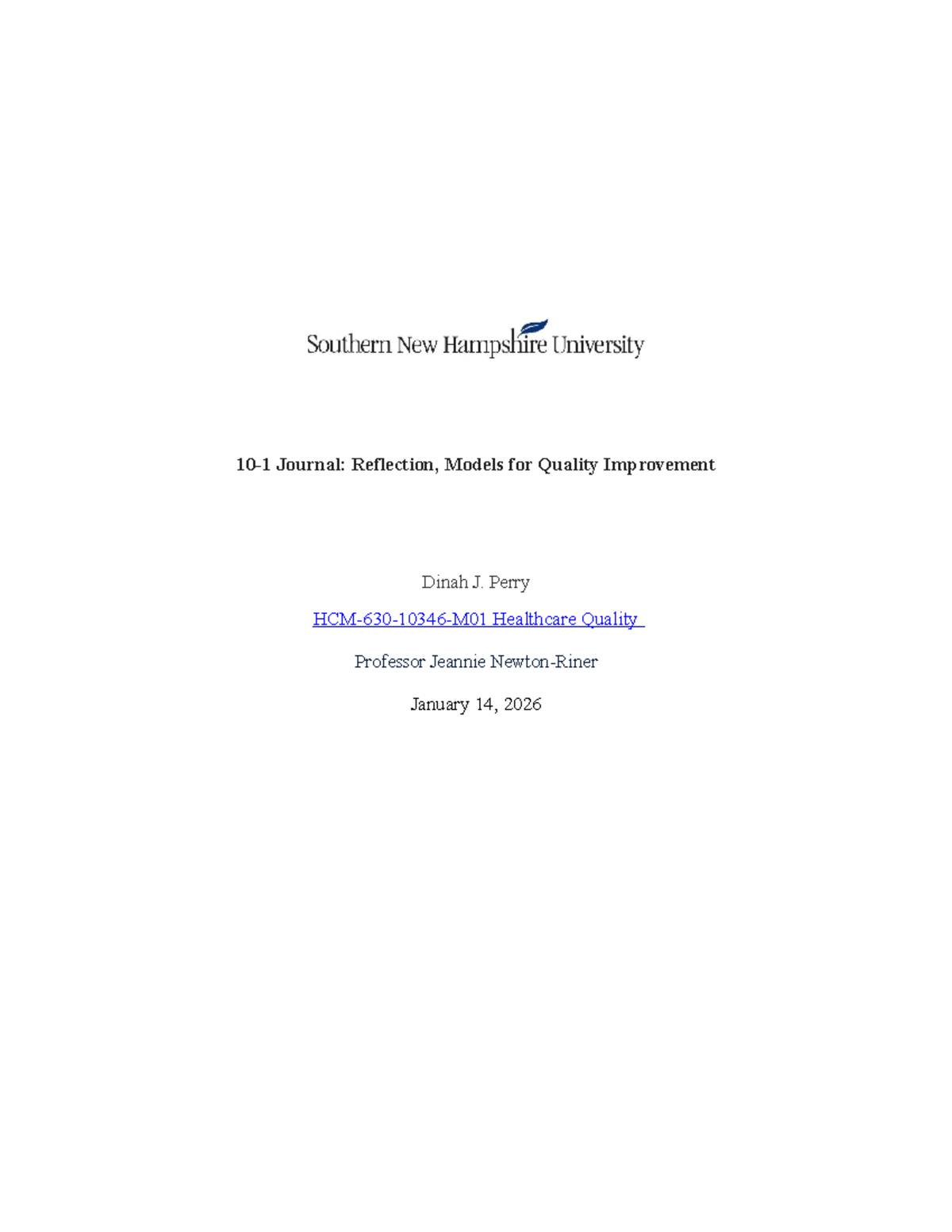 10-1 Journal: Reflection on Lean Methodology for Quality Improvement ...