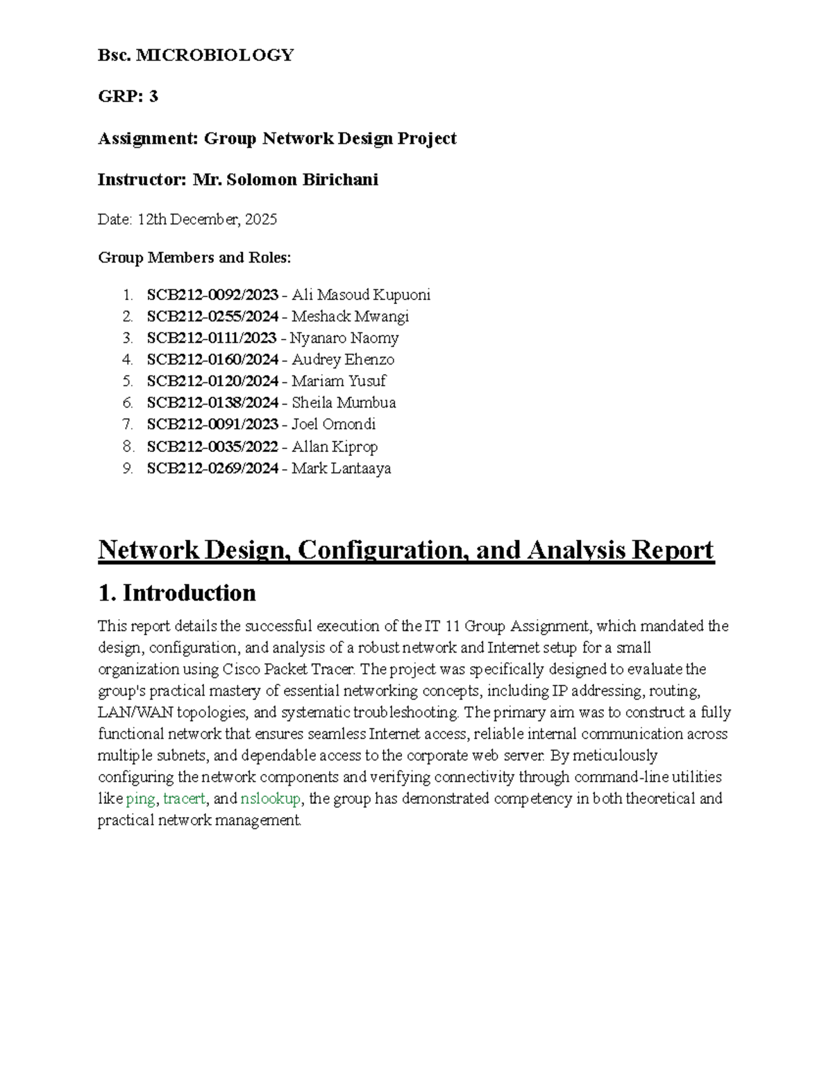 Bsc. MICROBIOLOGY IT 11 GRP 3 Network Design Project Report - Studocu