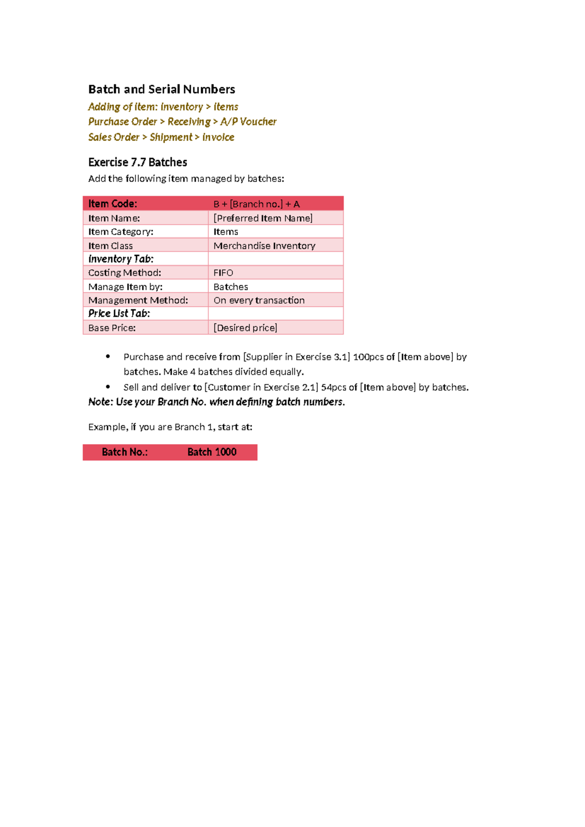 Exercise 7.7 - Adding Batch & Serial Numbers for Inventory Items - Studocu