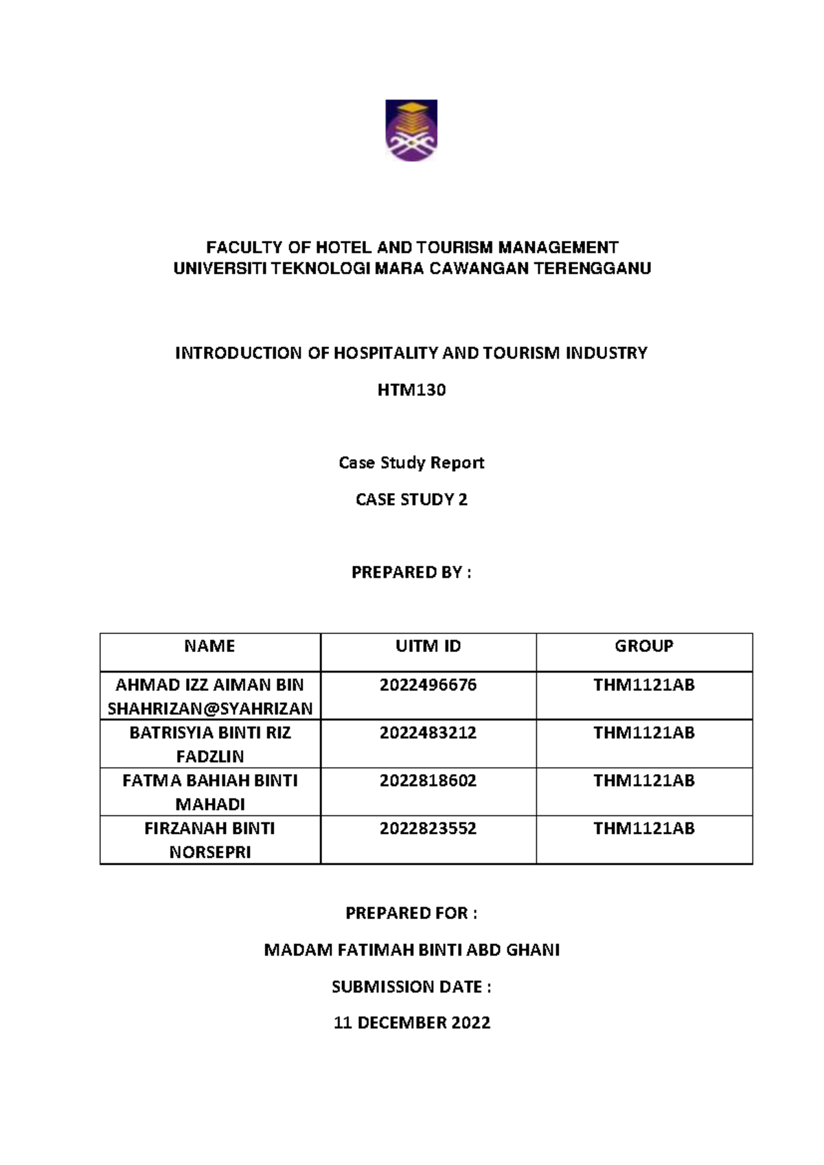 HTM130 ( CASE Study 2 ) - ... - FACULTY OF HOTEL AND TOURISM MANAGEMENT ...