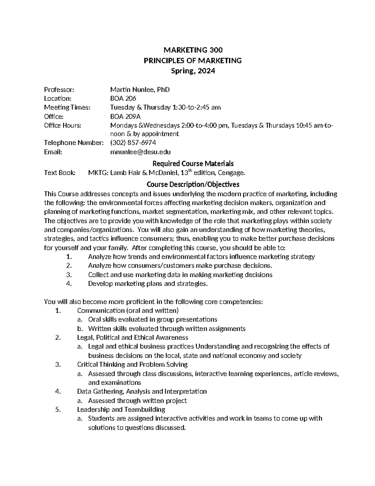 MKT 300 03: Spring 2024 Principles of Marketing Syllabus - Prof. Nunlee ...