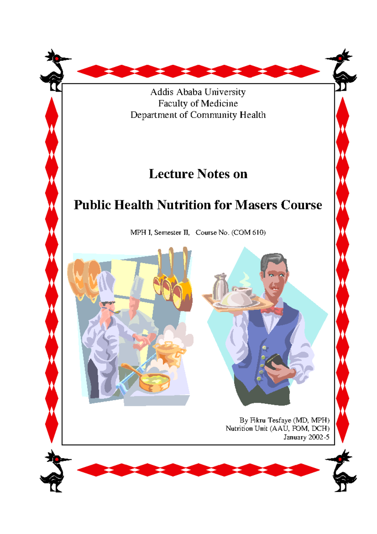 Lecture Notes on Public Health Nutrition (COM 610) for Masters Course ...