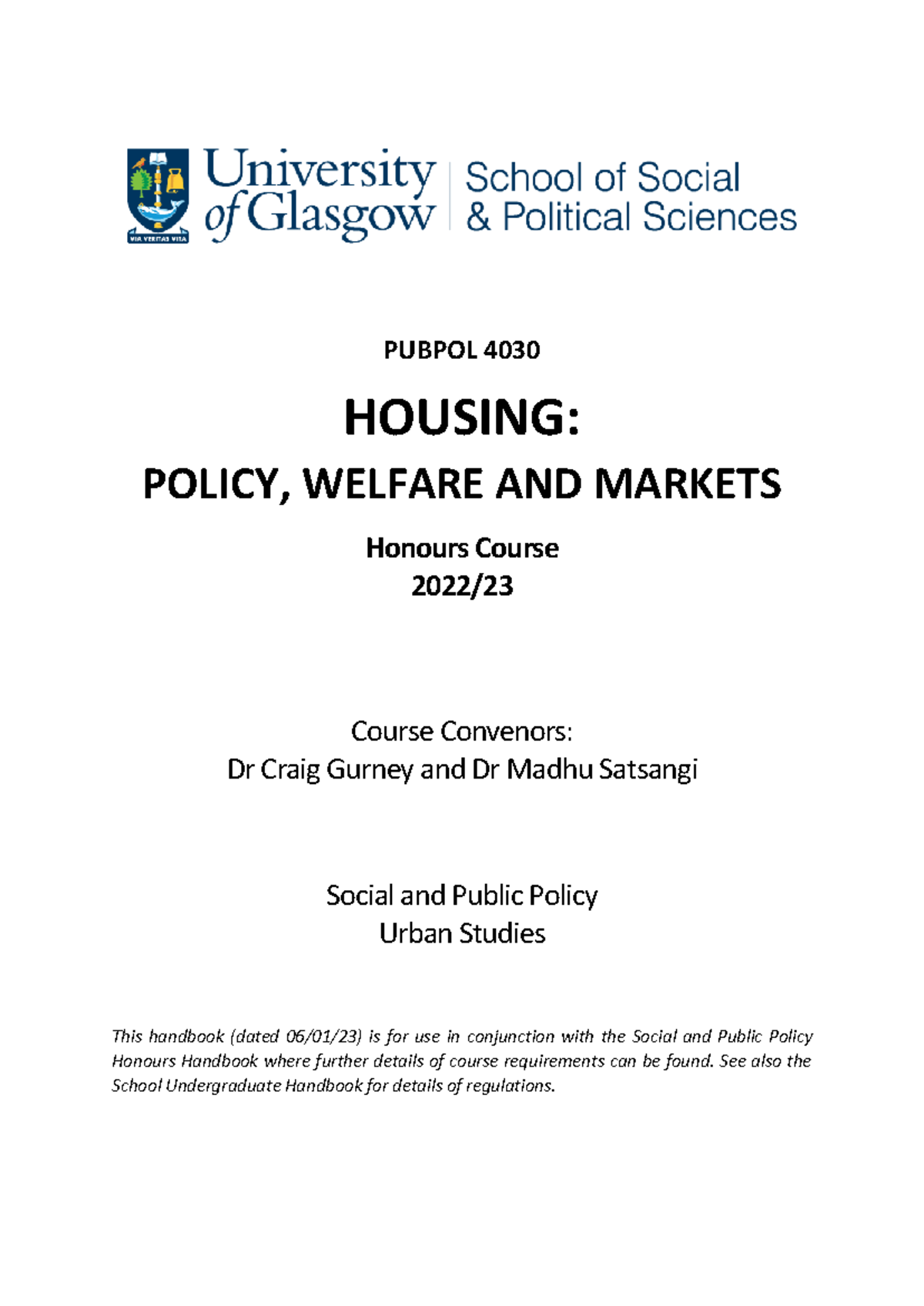 PUBPOL 4030 Honours Course Guide: Housing Policy, Welfare & Markets ...