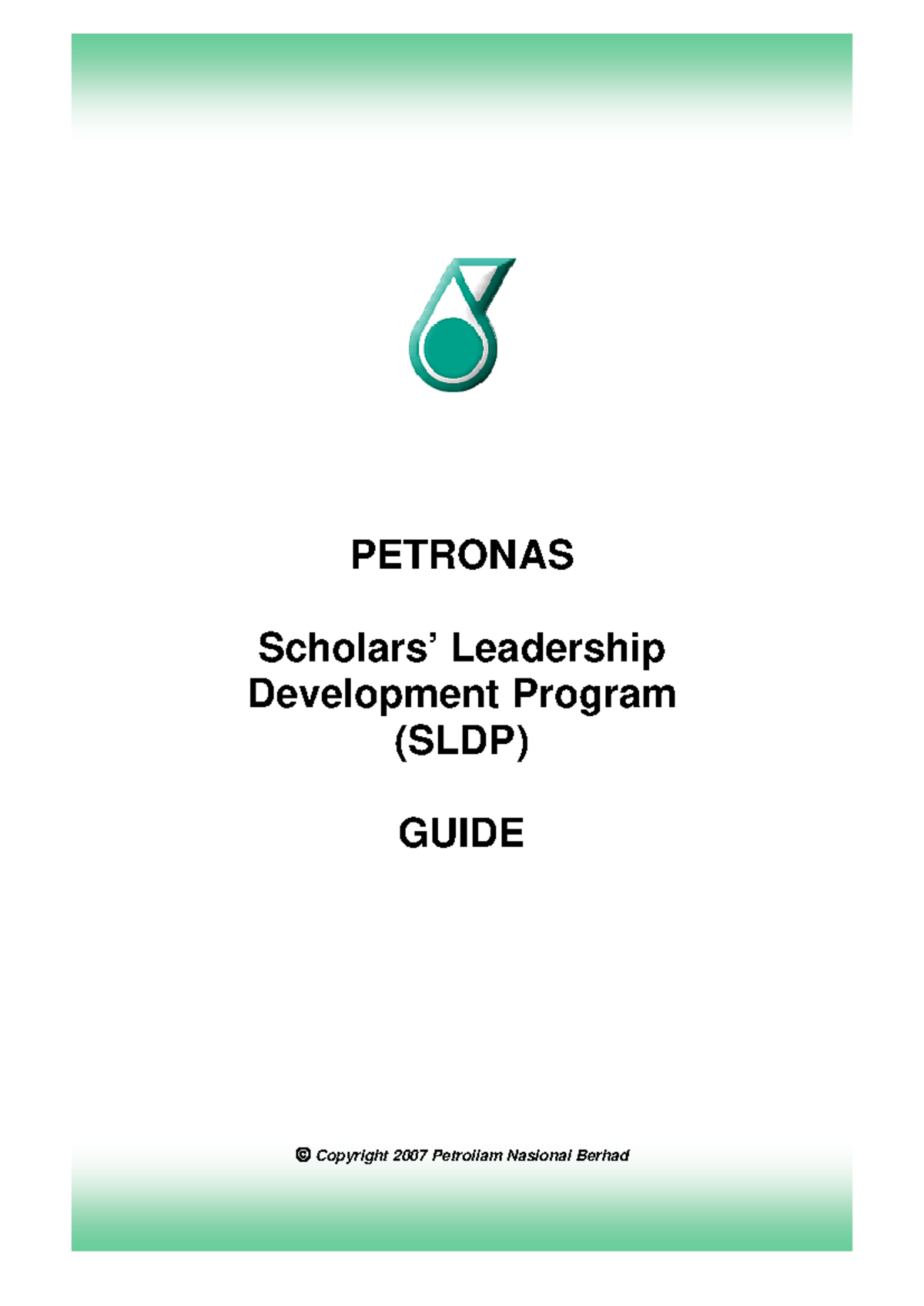 SLDP Guide: Leadership Development Programme for PETRONAS Scholars ...