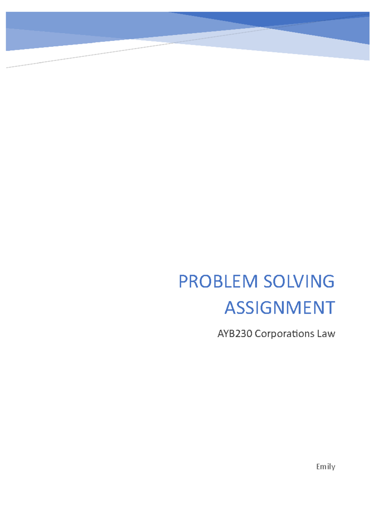 Problem solving assignment - Graded 19/20 - Emily PROBLEM SOLVING ...