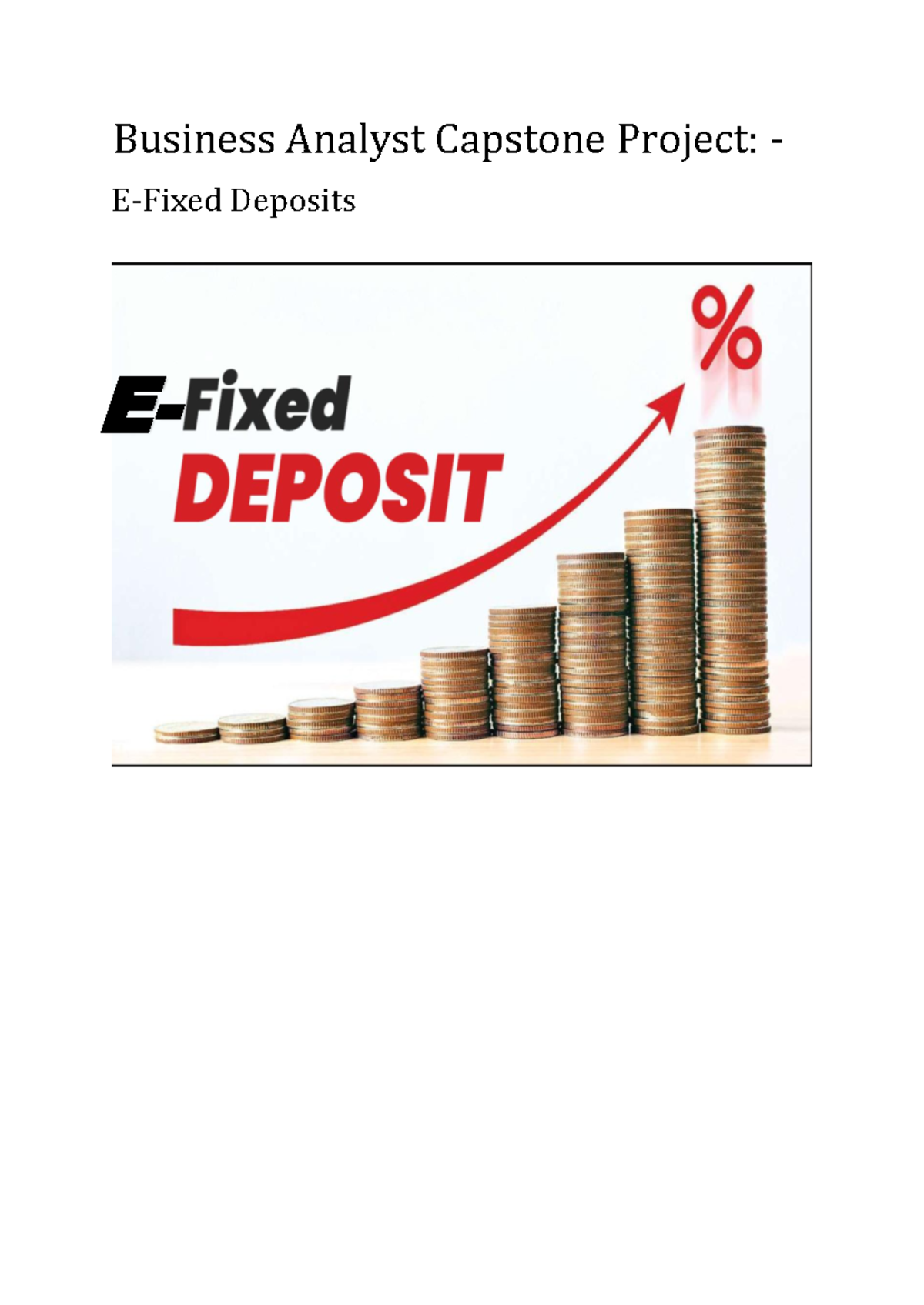 E-Fixed Deposits Capstone Project: Simplifying Online Banking for ABC ...
