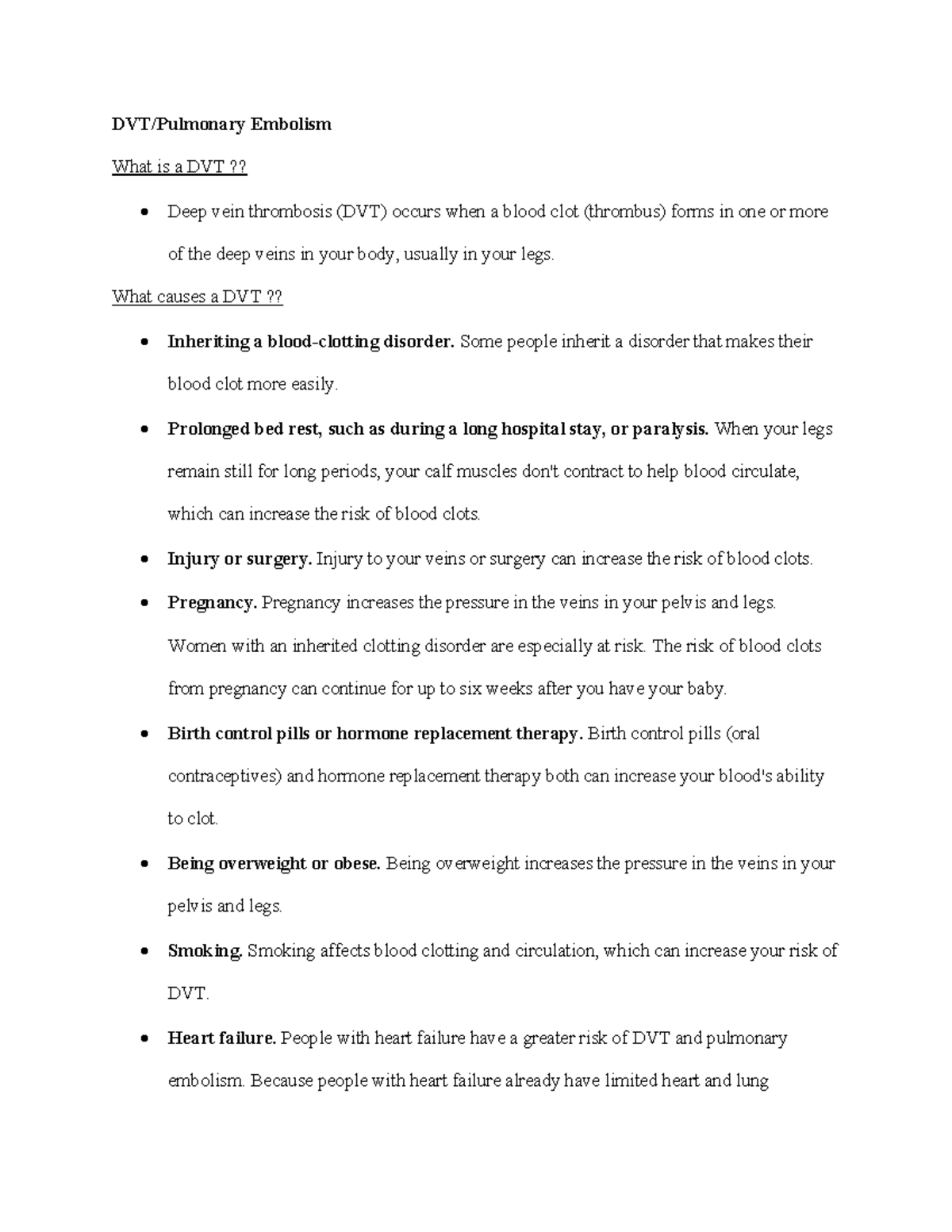 DVT PE notes (1) - DVT/Pulmonary Embolism What is a DVT ?? - Deep vein ...
