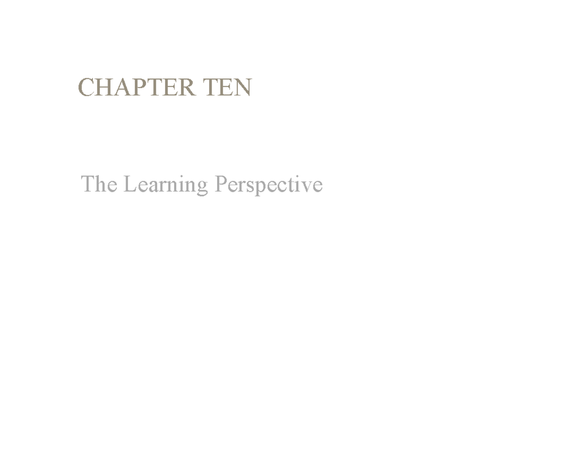 Chapter 10: The Learning Perspective - Classical Conditioning - Studeersnel
