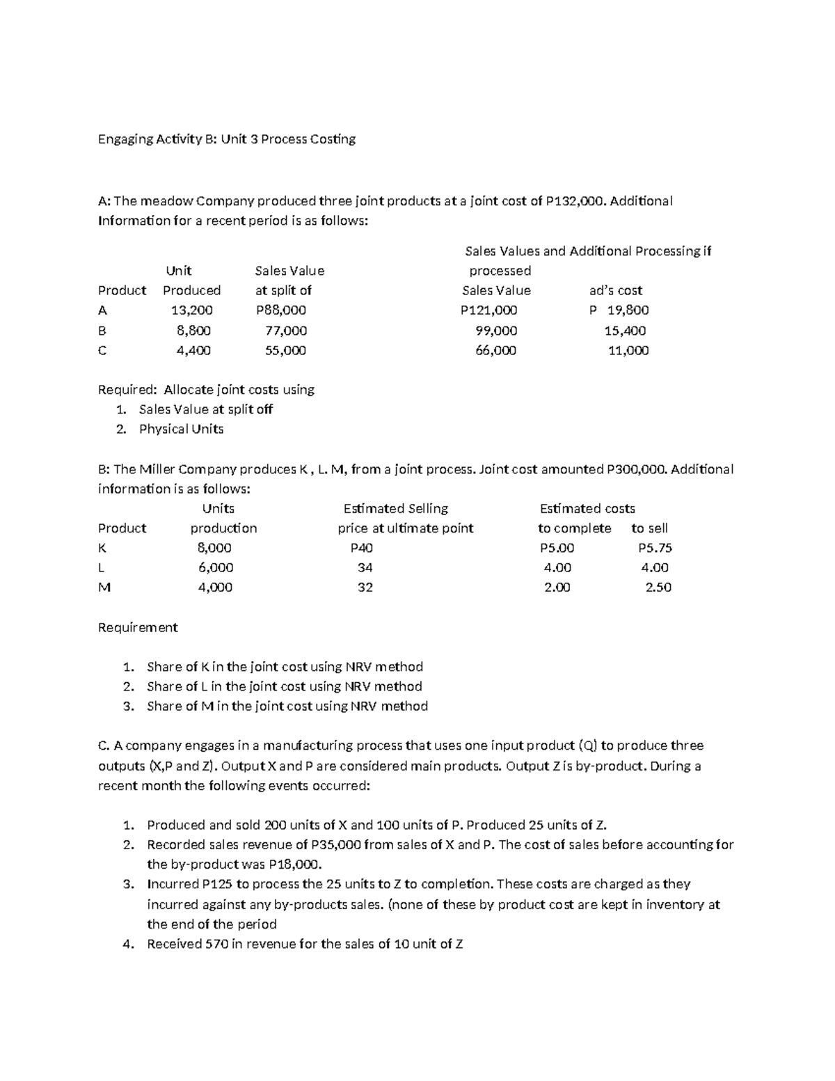 Process Costing: Joint Product Practice Problems (Unit 3) - Studocu