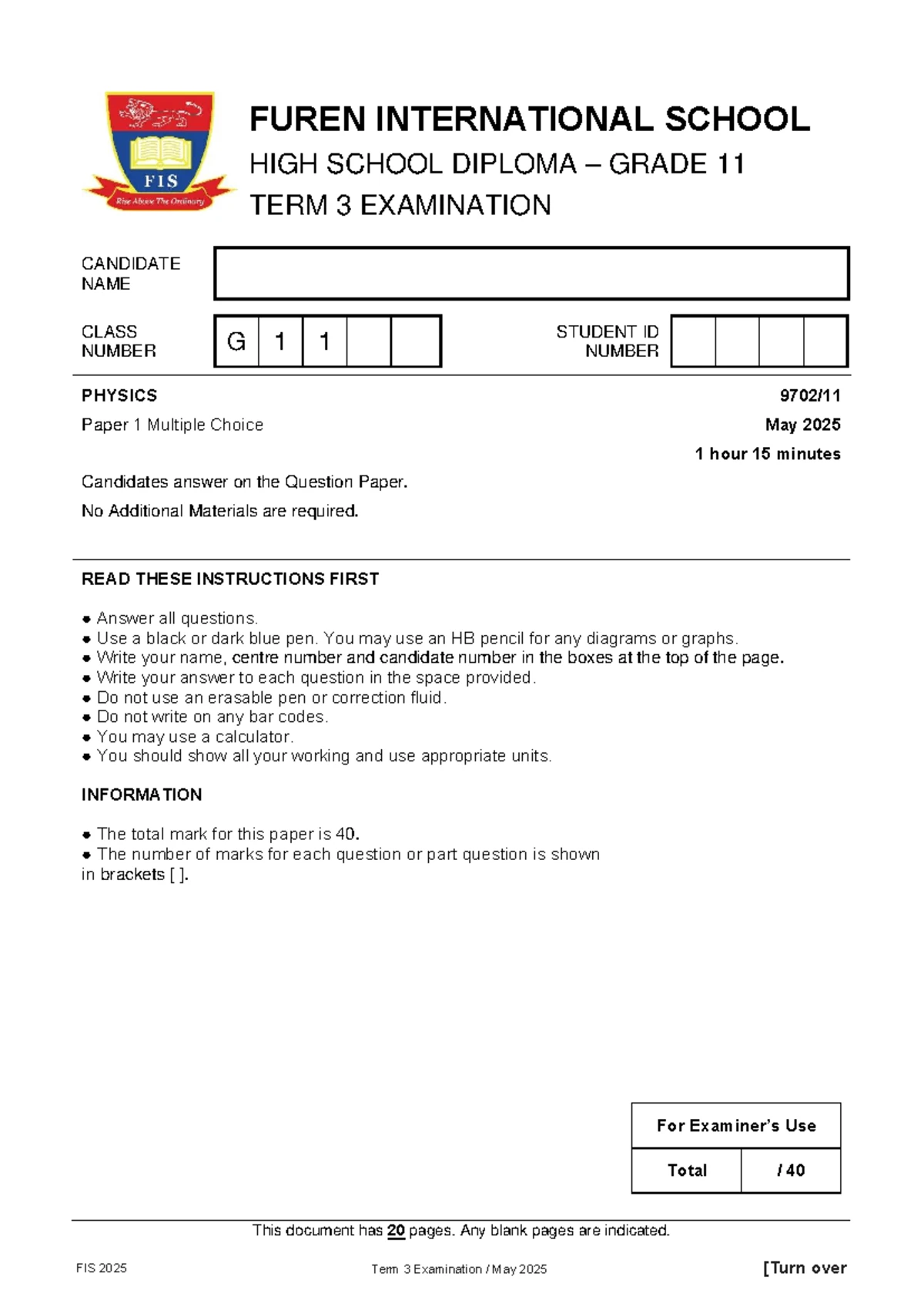 FIS 2025 Grade 11 Term 3 Physics Exam Paper 1 (Set A) TOS - Studocu