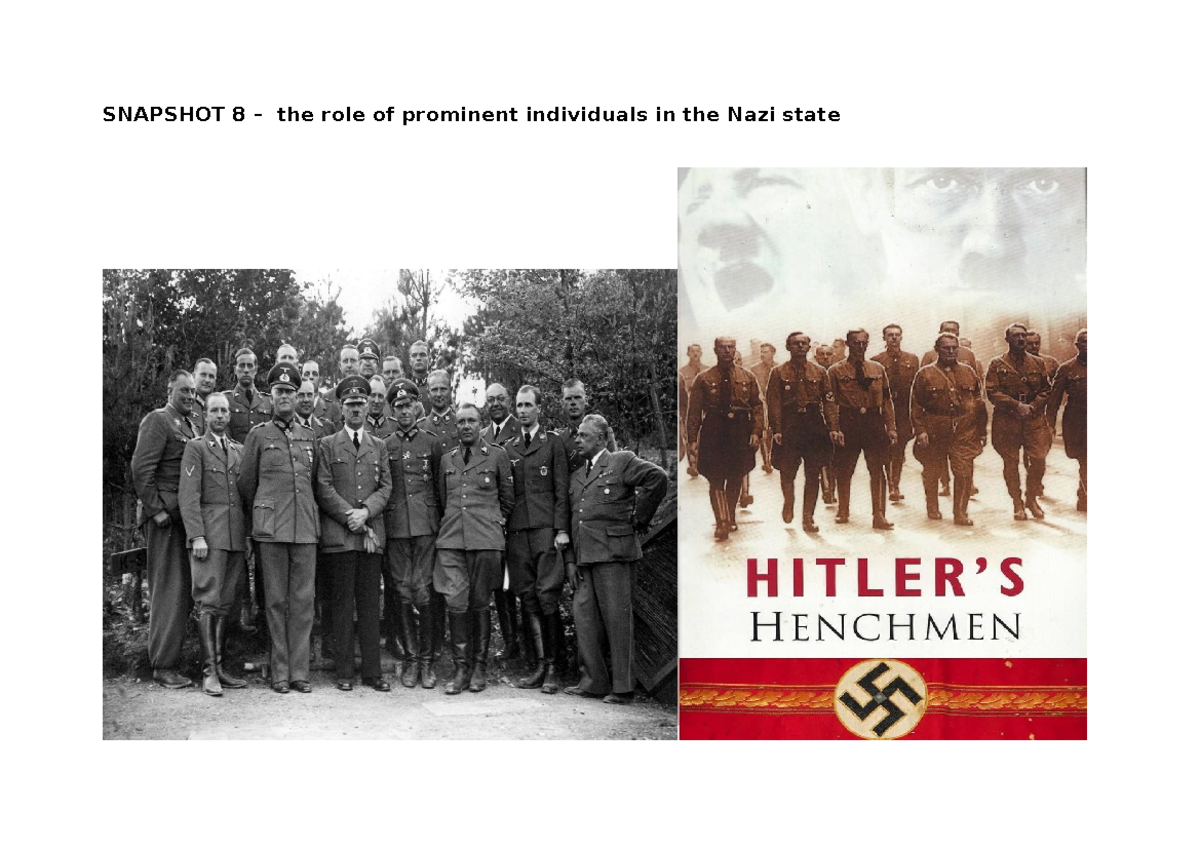 SNAPSHOT 8: Key Figures in the Nazi Regime and Their Roles - Studocu