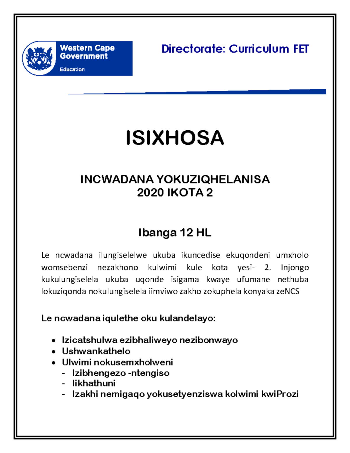 IsiXhosa Ibanga le-12 HL: Incwadana Yokuziqhelanisa - 2020 Ikota 2 ...