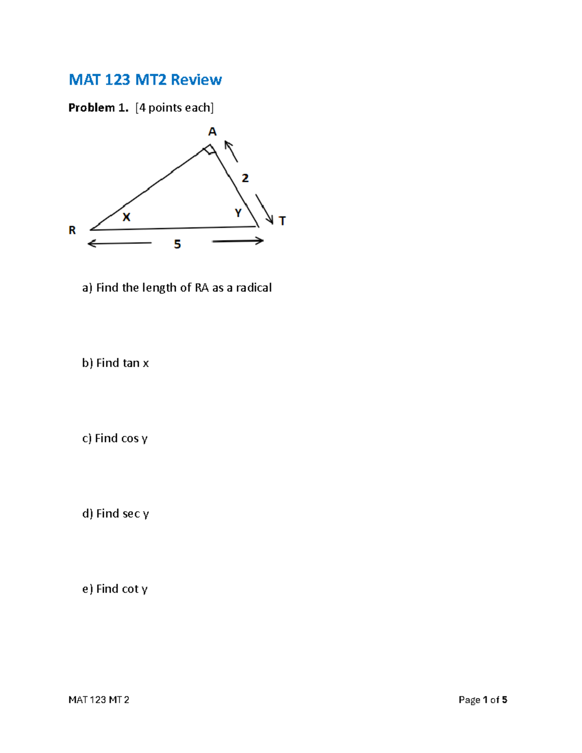 MAT 123 MT2 S'24 Review - MAT 123 MT2 Review Problem 1. [4 points each ...