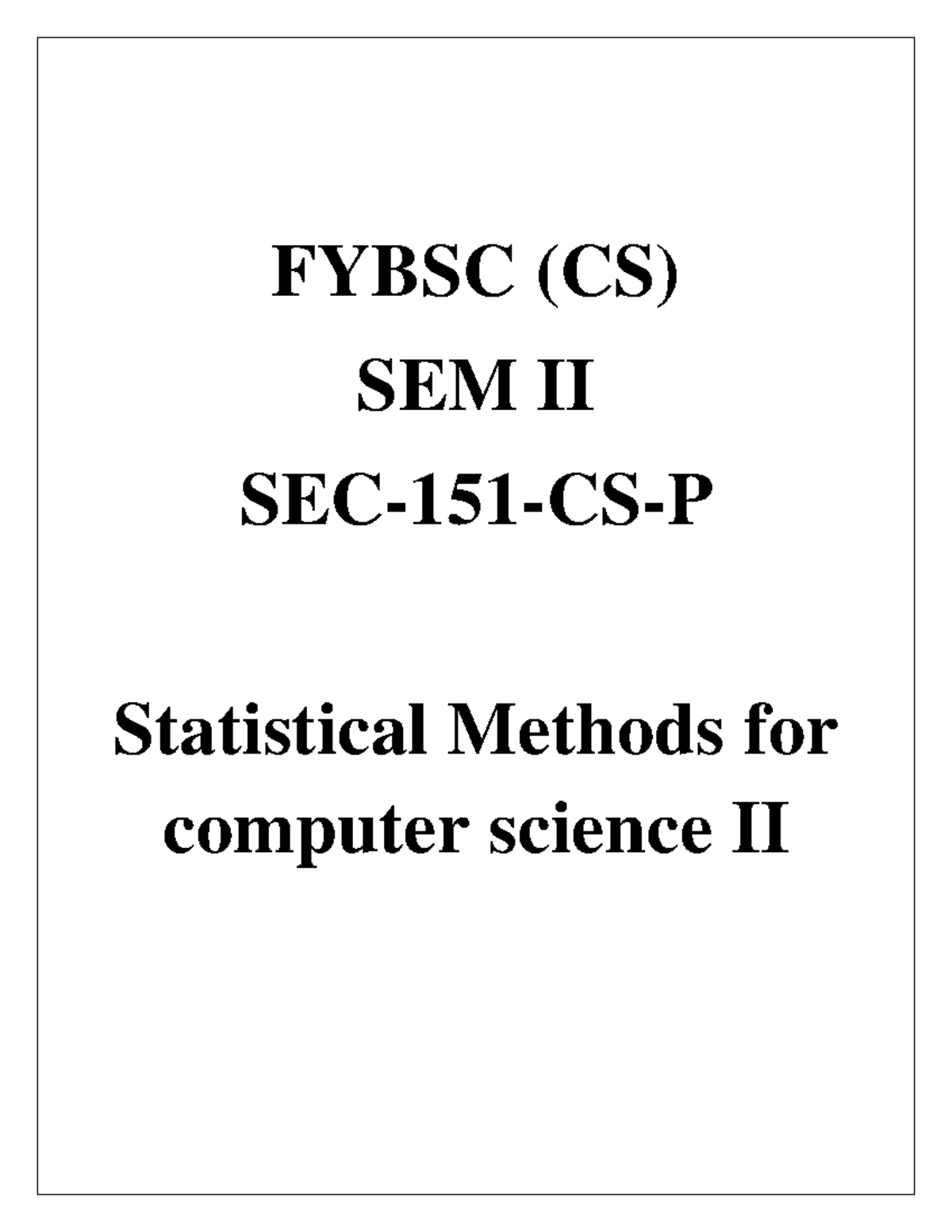 F.Y.B.Sc (CS) SEM II Statistical Methods Practical Handbook - Studocu
