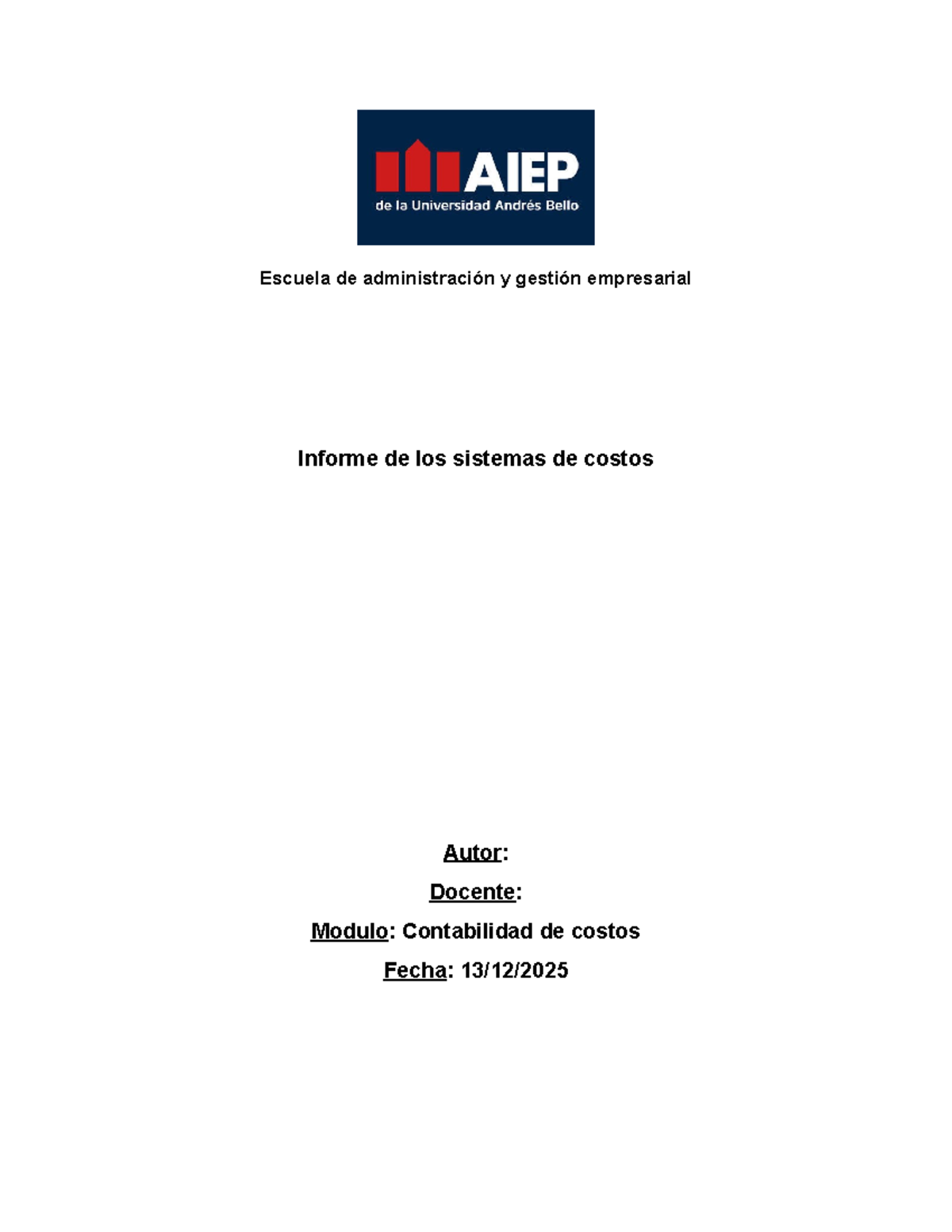 C.Costos Semana 4 - Informe Técnico sobre Sistemas de Costos - Studocu