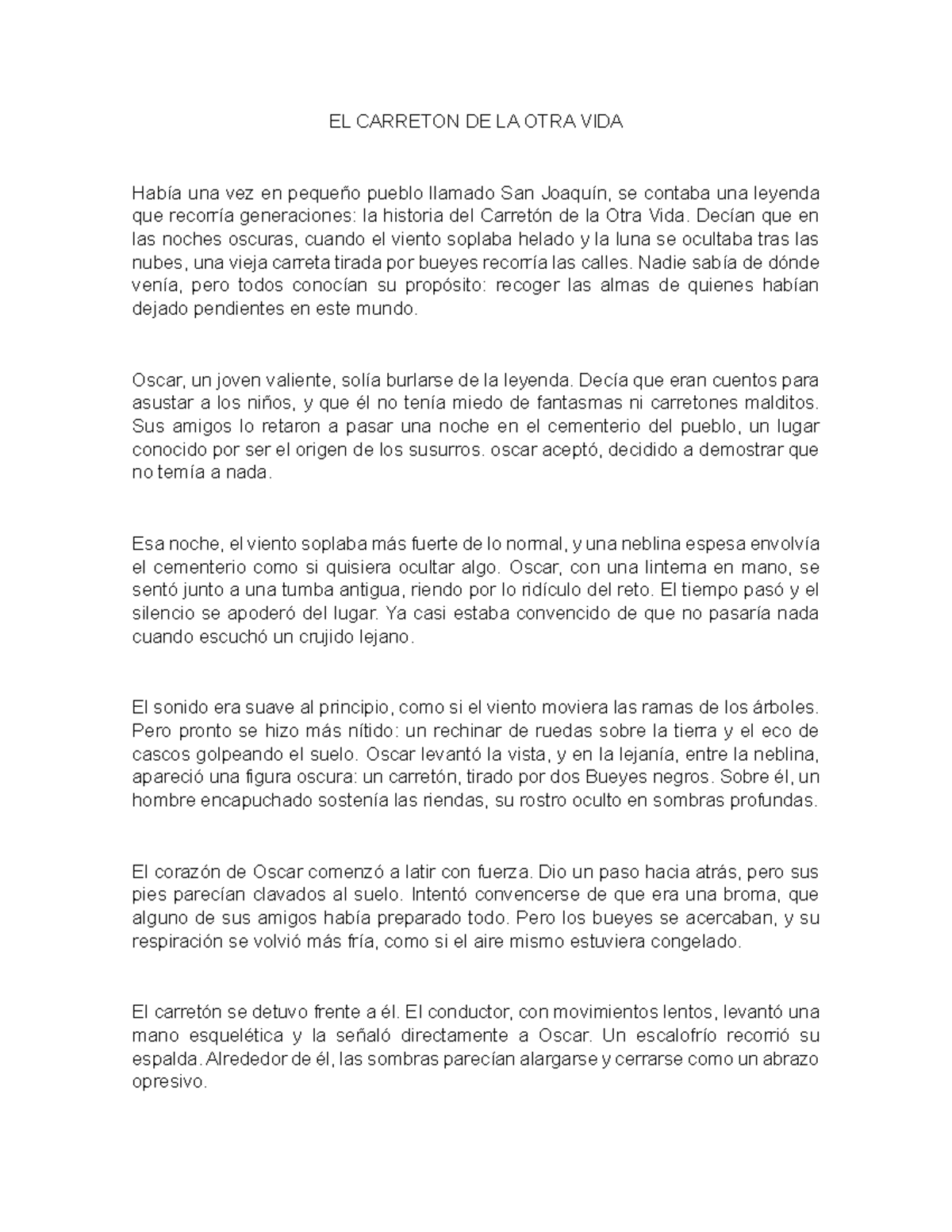 Cuento: El Carretón de la Otra Vida - Leyenda de San Joaquín - Studocu
