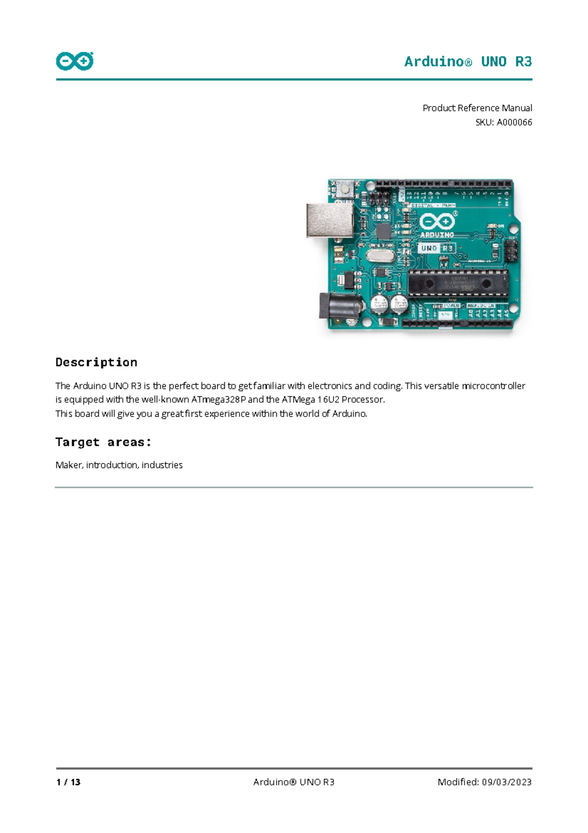 Arduino Uno R3 manual - Product Reference Manual SKU: A Description The ...