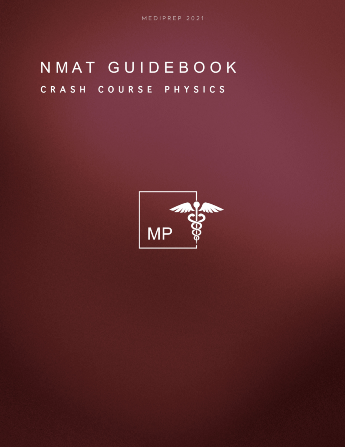 Physics Guidebook - The MediPrep Guidebook: Physics Motion Fundamental ...
