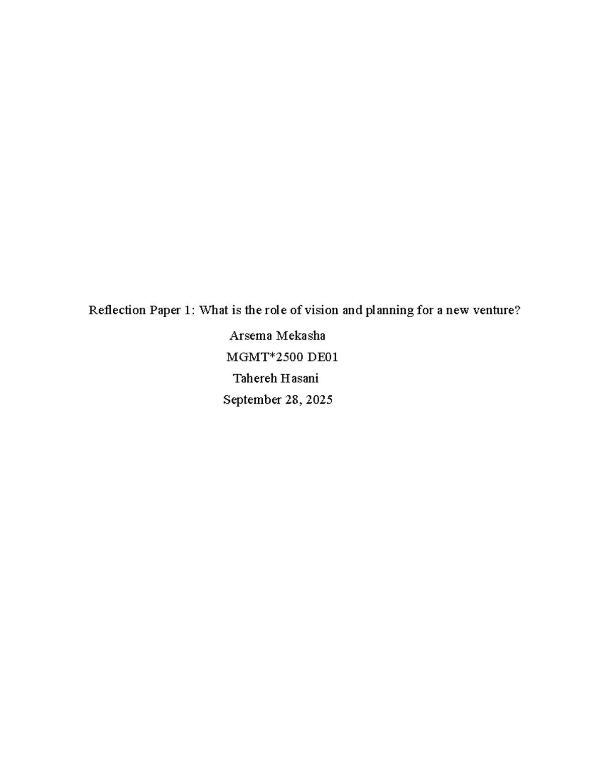 Reflection Paper 1: Vision & Planning in New Ventures DE01 - Studocu