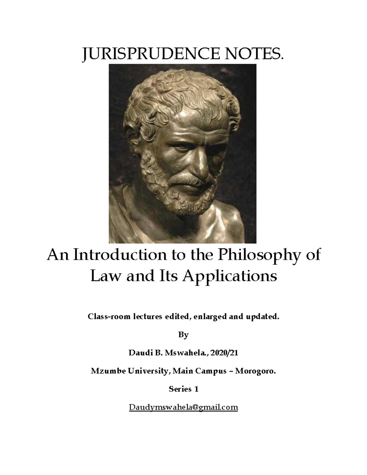 JUR 320: Jurisprudence Notes - Philosophy of Law & Applications - Studocu