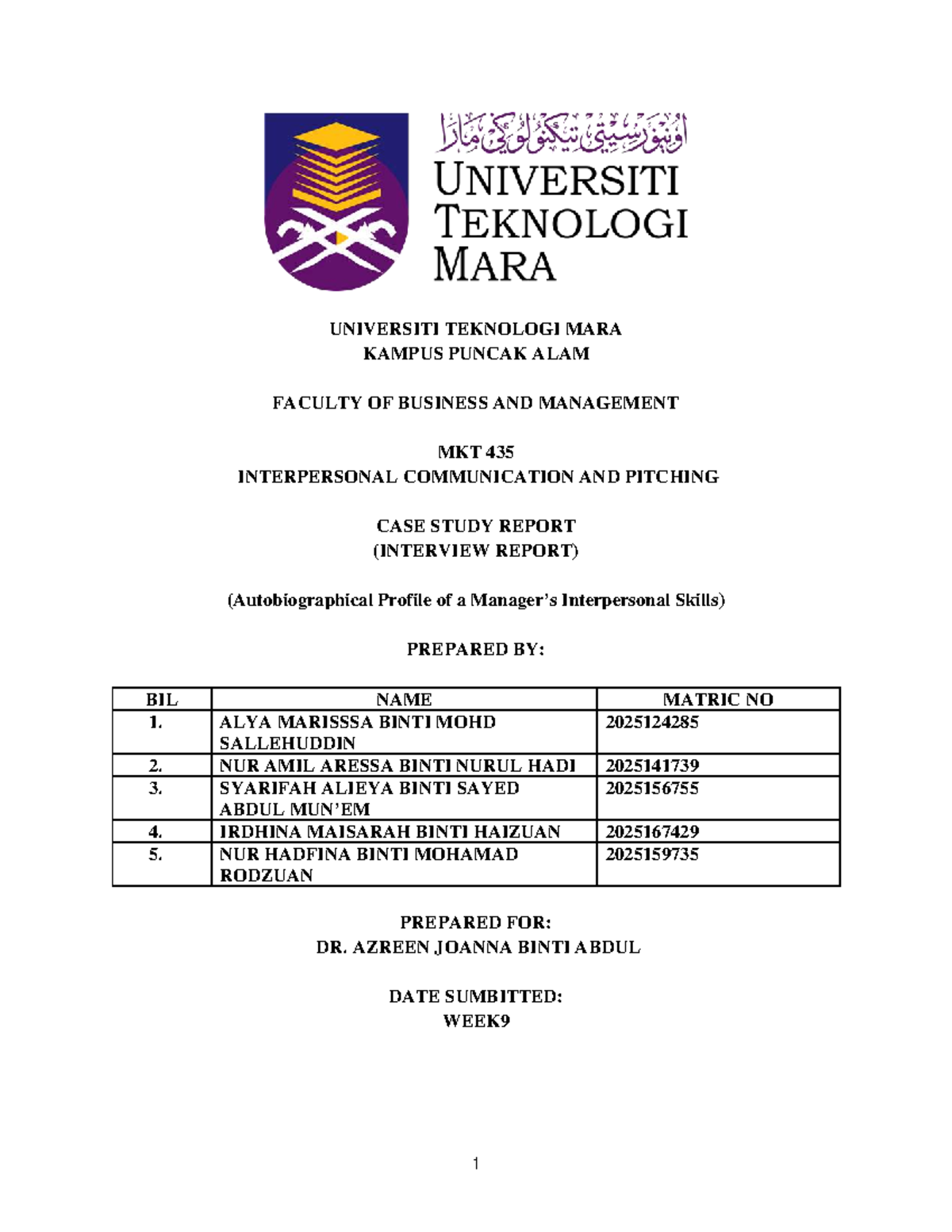 MKT 435 - Interpersonal Communication & Pitching Case Study Report ...