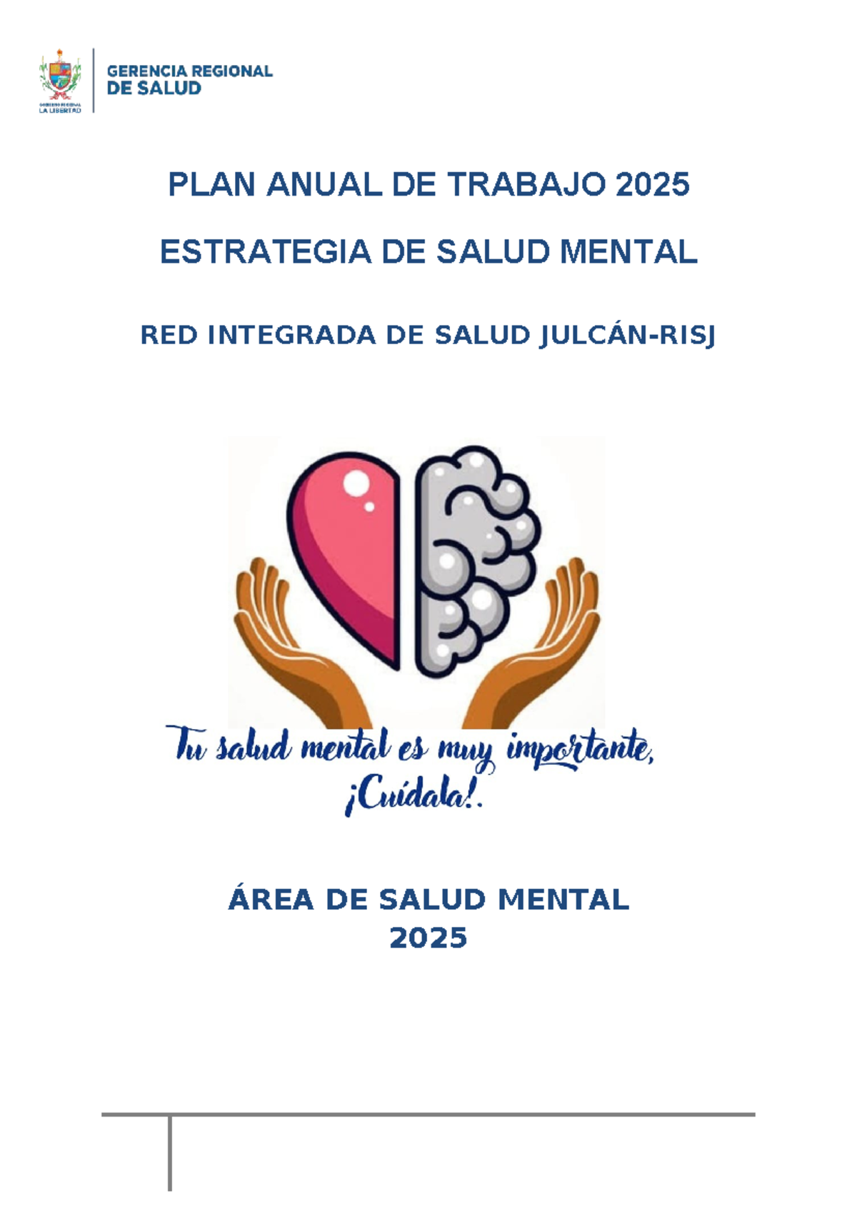 PLAN ANUAL DE SALUD MENTAL 2025 - RED INTEGRADA DE SALUD (RISJ) - Studocu
