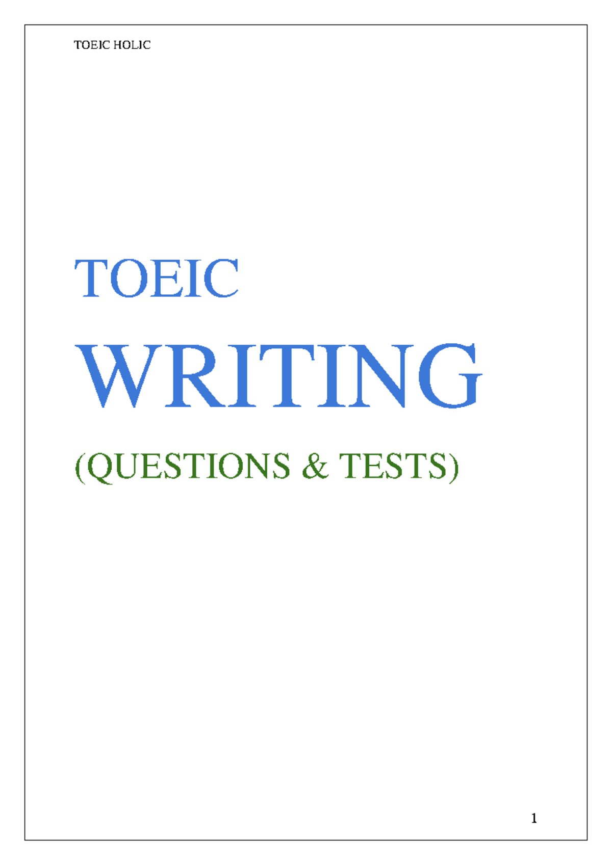 Toeic Writing (Toeic holic) - TOEIC WRITING (QUESTIONS & TESTS ...
