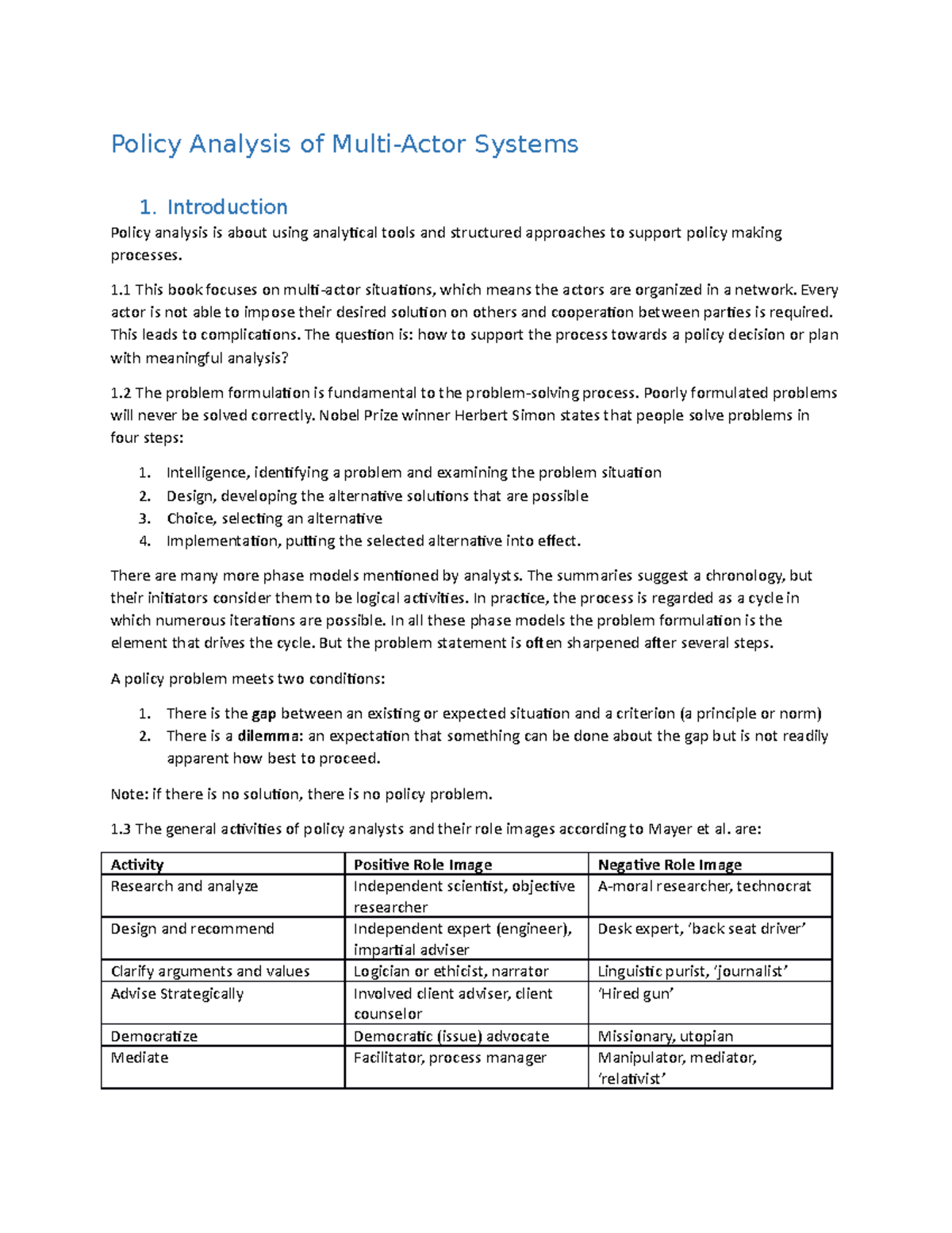 Policy Analysis and Actor Dynamics in Multi-Actor Systems H 1-8 ...