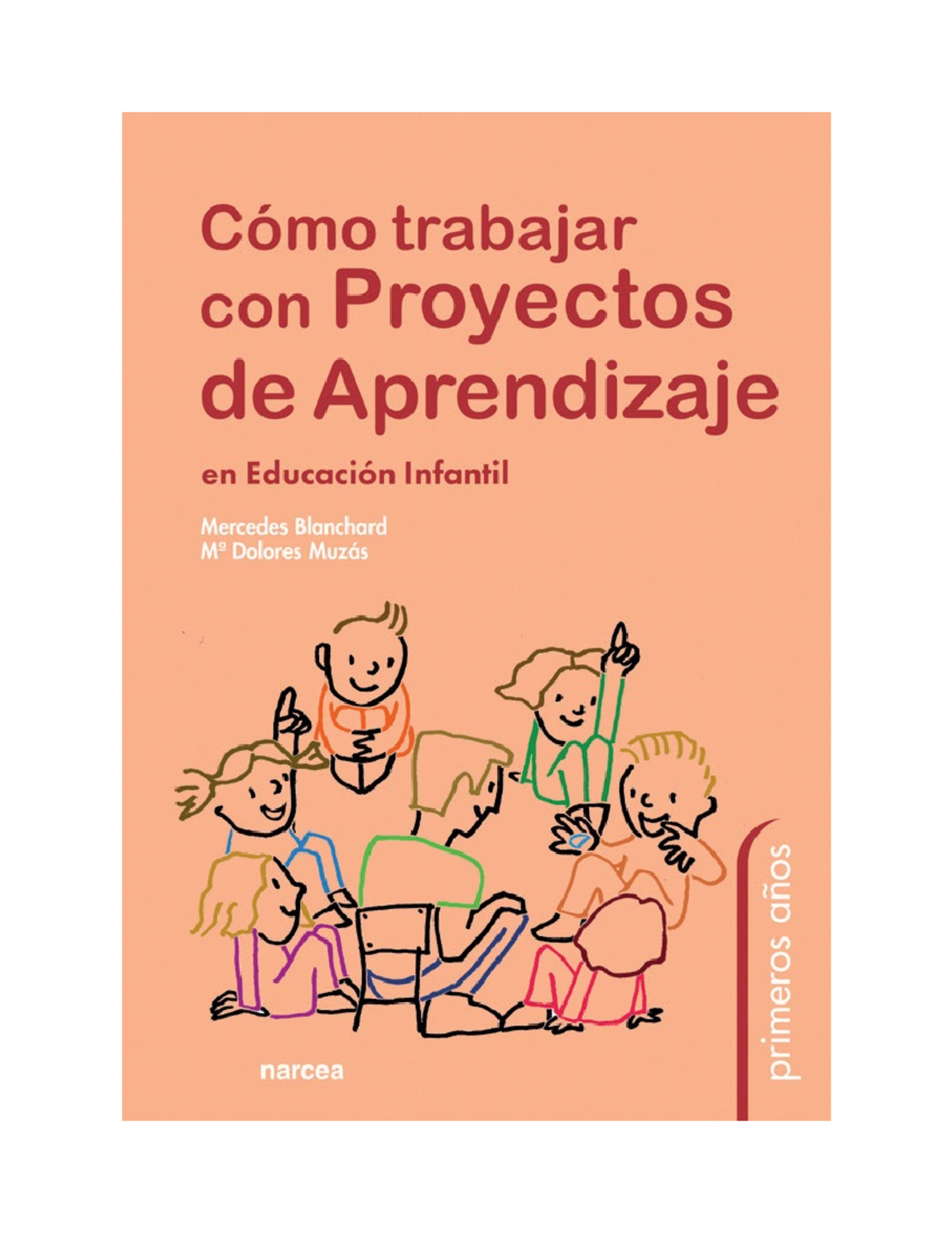 Cómo Trabajar con Proyectos de Aprendizaje en Educación Infantil ...