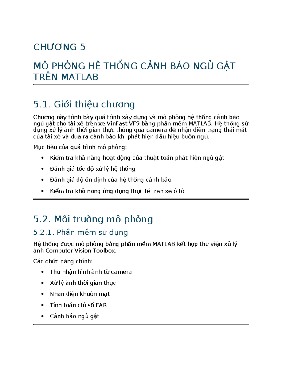 CHƯƠNG 5: MÔ PHỎNG HỆ THỐNG CẢNH BÁO NGỦ GẬT TRÊN MATLAB - Studocu