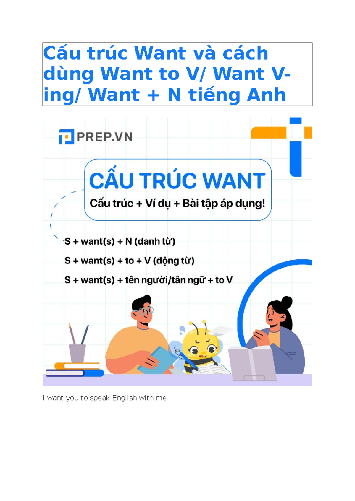 Cấu trúc Want và cách dùng Want to trong tiếng Anh: Hướng dẫn chi tiết ...