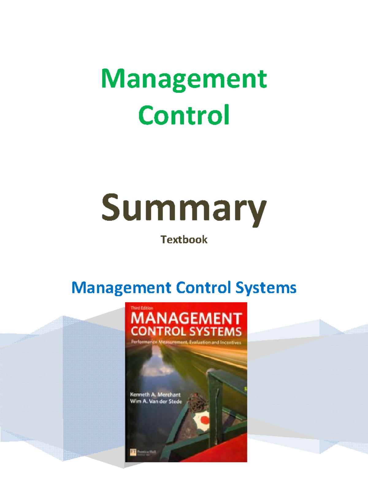 Management Control Systems Summary: Key Concepts and Strategies ...