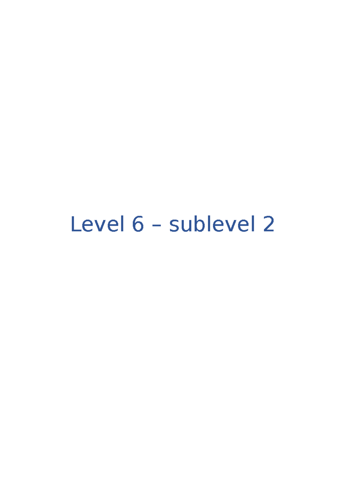 Level 6 - Sublevel 2 - Trainingstools Stappenplan Verplaatsing en ...