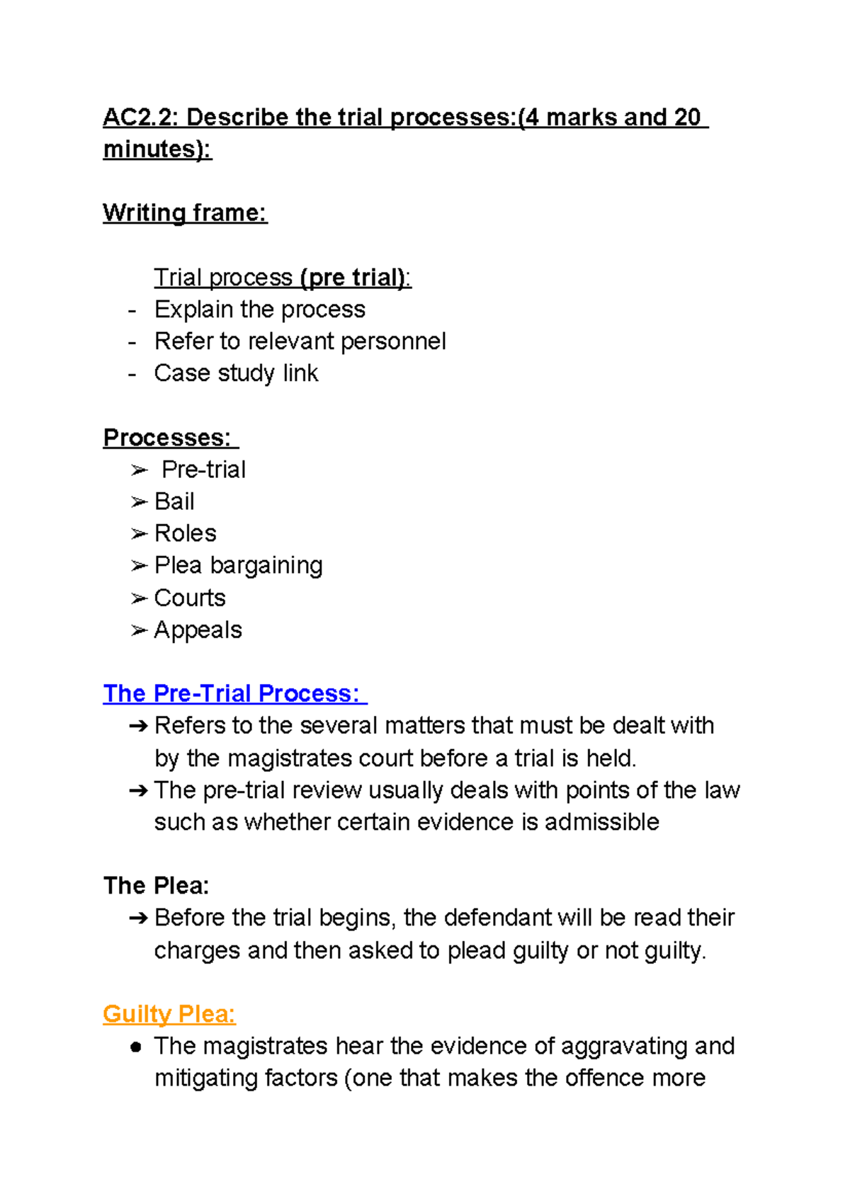 AC2 - UNIT 3 NOTES - AC2: Describe the trial processes:(4 marks and 20 ...