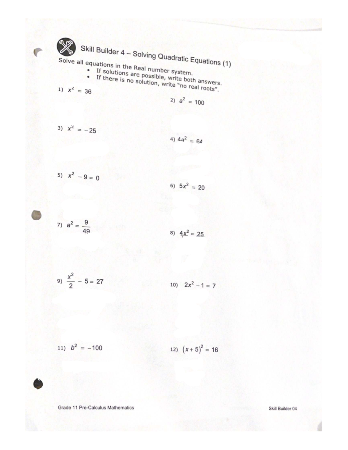 Skill Builder 04 & 06: Quadratic Equations Practice for Grade 11 - Studocu