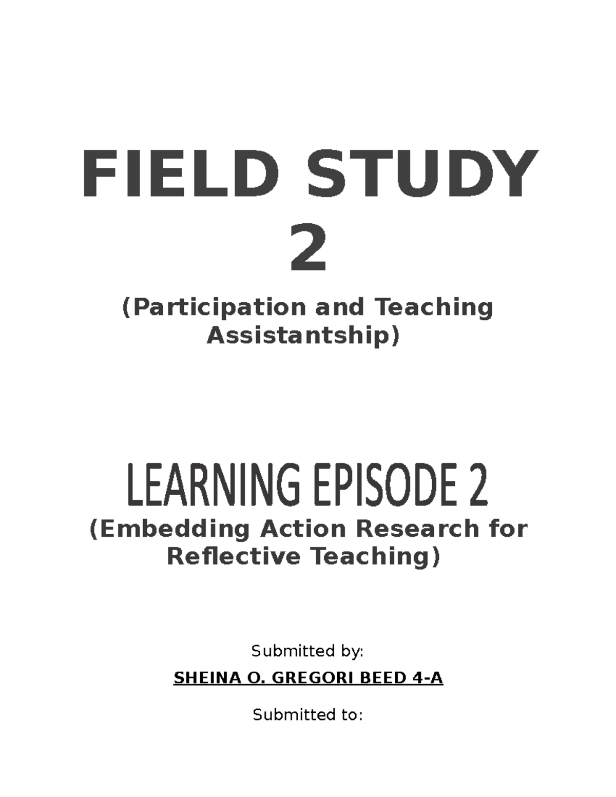 Reflective Teaching through Action Research in FS2 EP2 (Gregori, BEED 4 ...